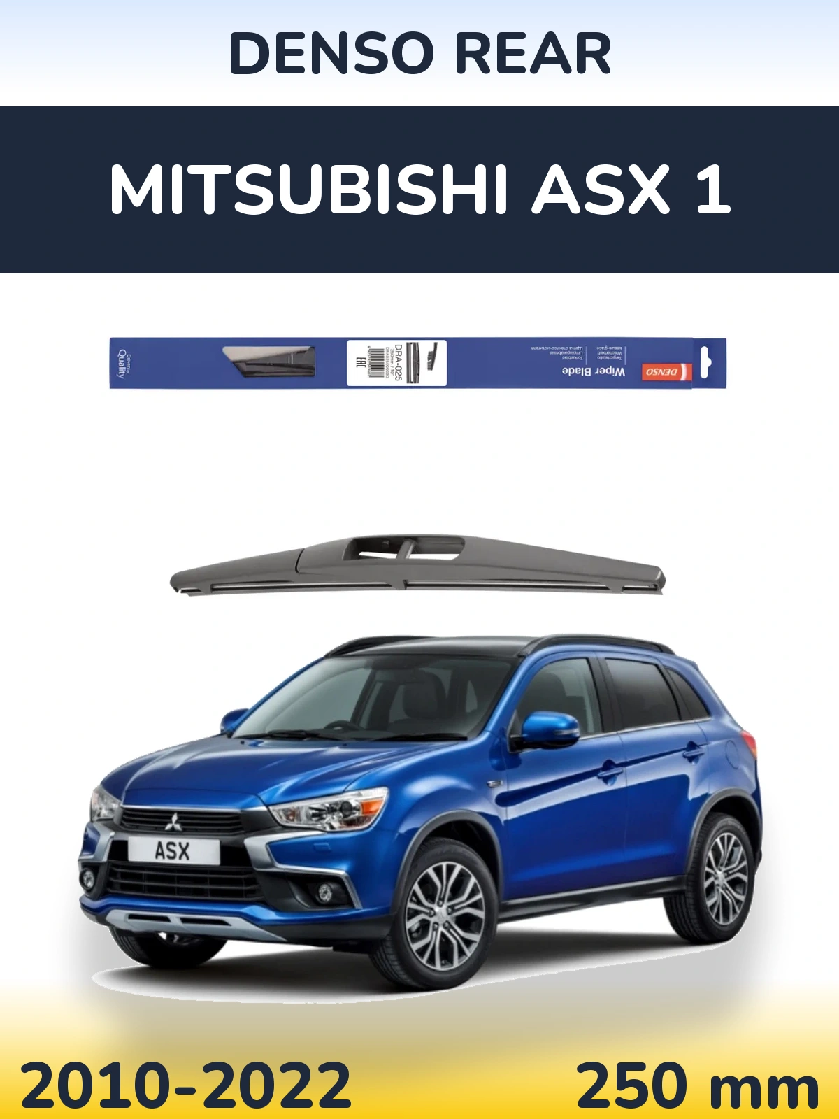 Ștergătoare Denso Rear pentru Mitsubishi ASX 1