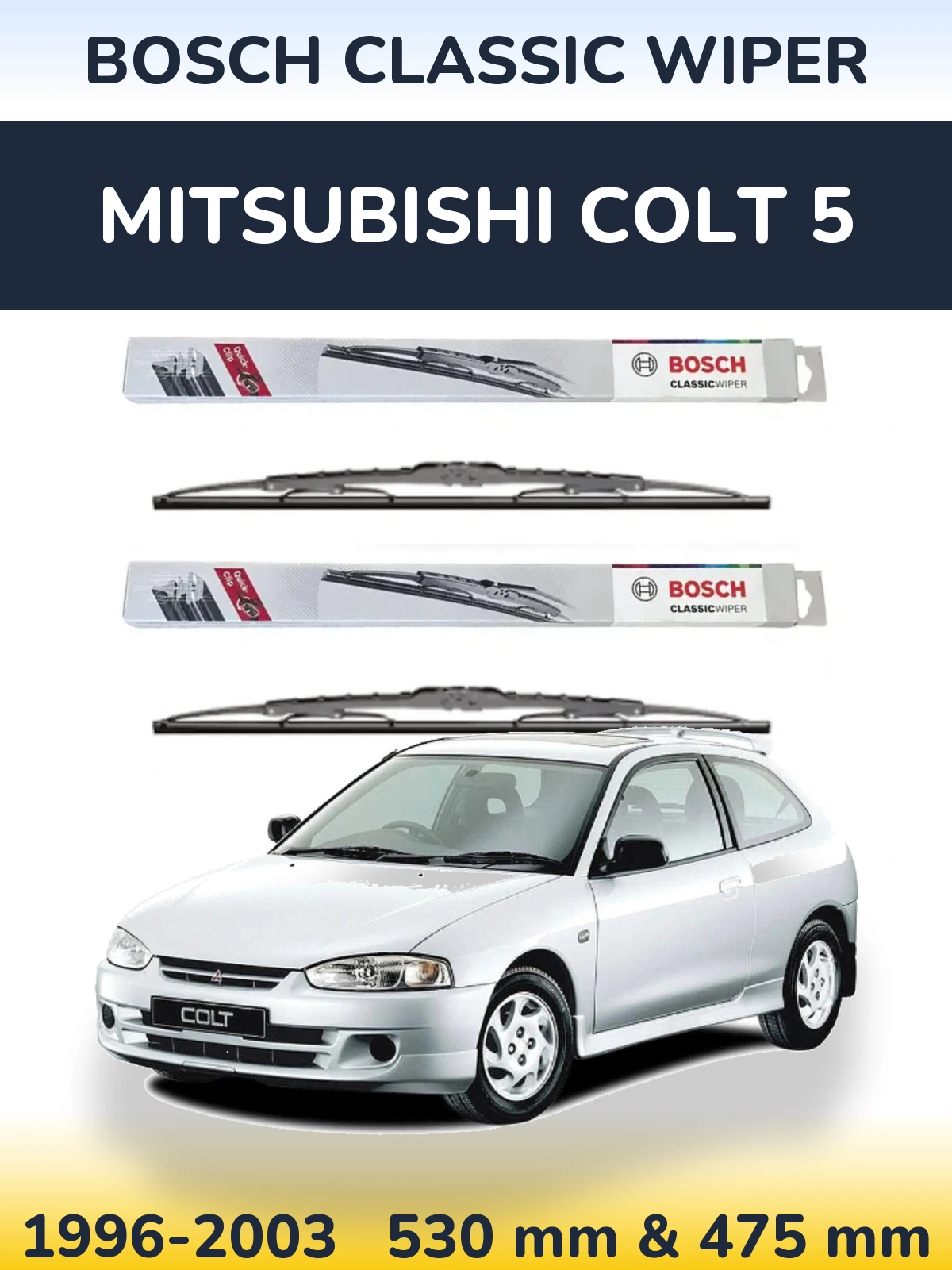 Ștergătoare BOSCH Classic Wiper pentru Mitsubishi Colt 5