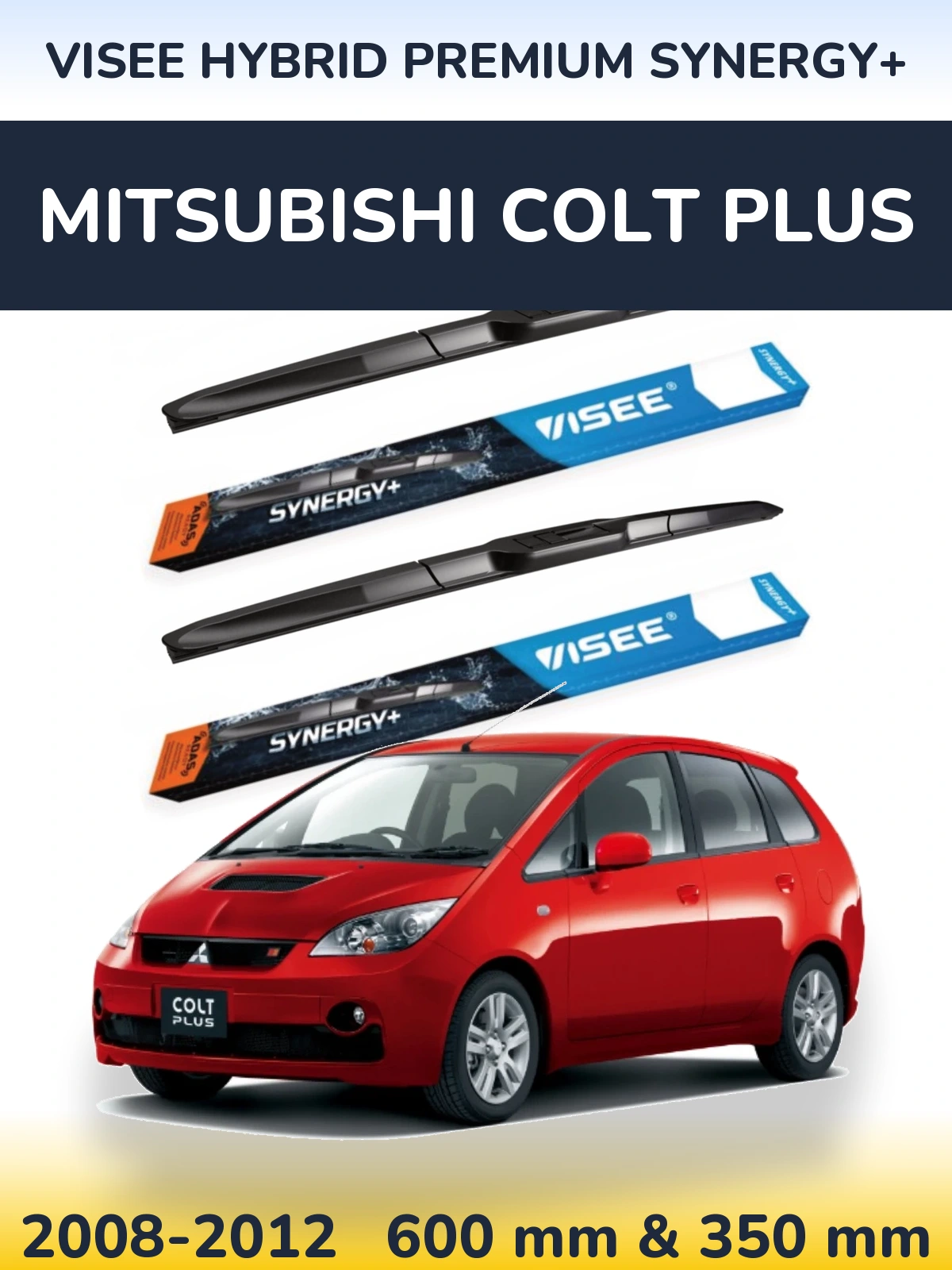 Ștergătoare VISEE HYBRID PREMIUM SYNERGY+ pentru Mitsubishi Colt Plus