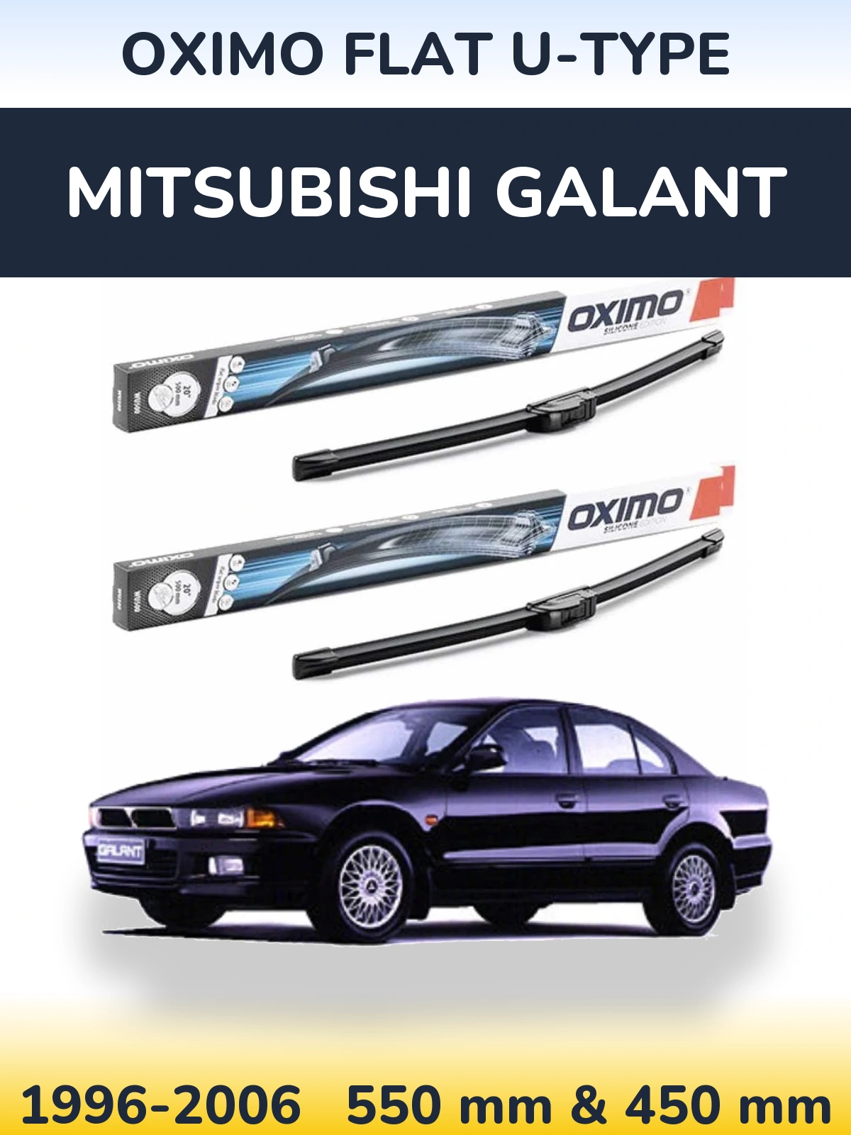 Ștergătoare Oximo Flat U-type pentru Mitsubishi Galant