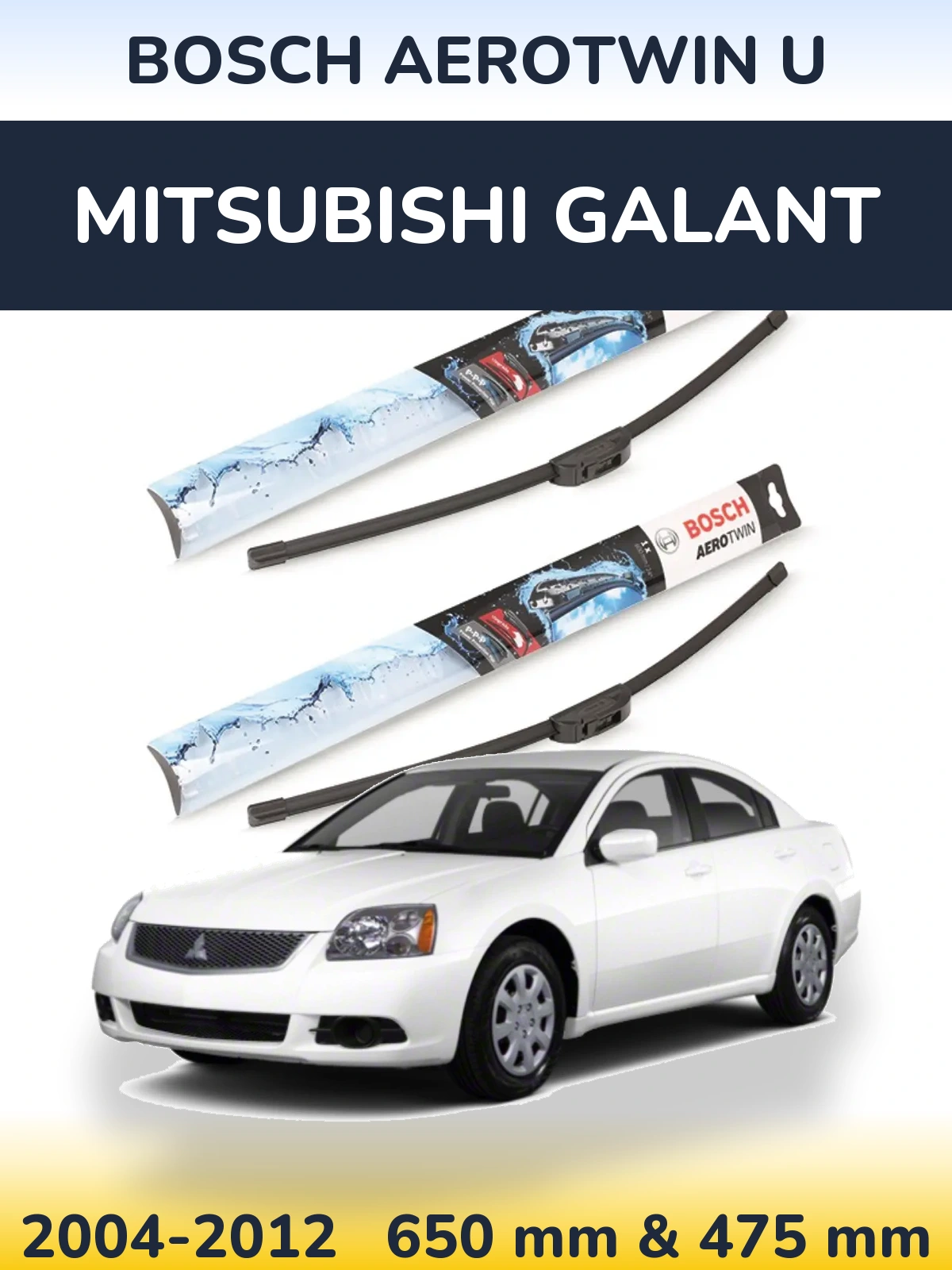 Ștergătoare BOSCH AeroTwin U pentru Mitsubishi Galant
