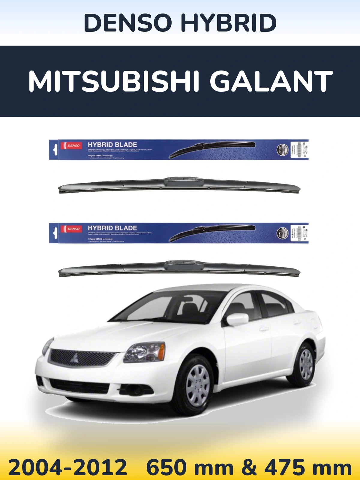 Ștergătoare Denso Hybrid pentru Mitsubishi Galant