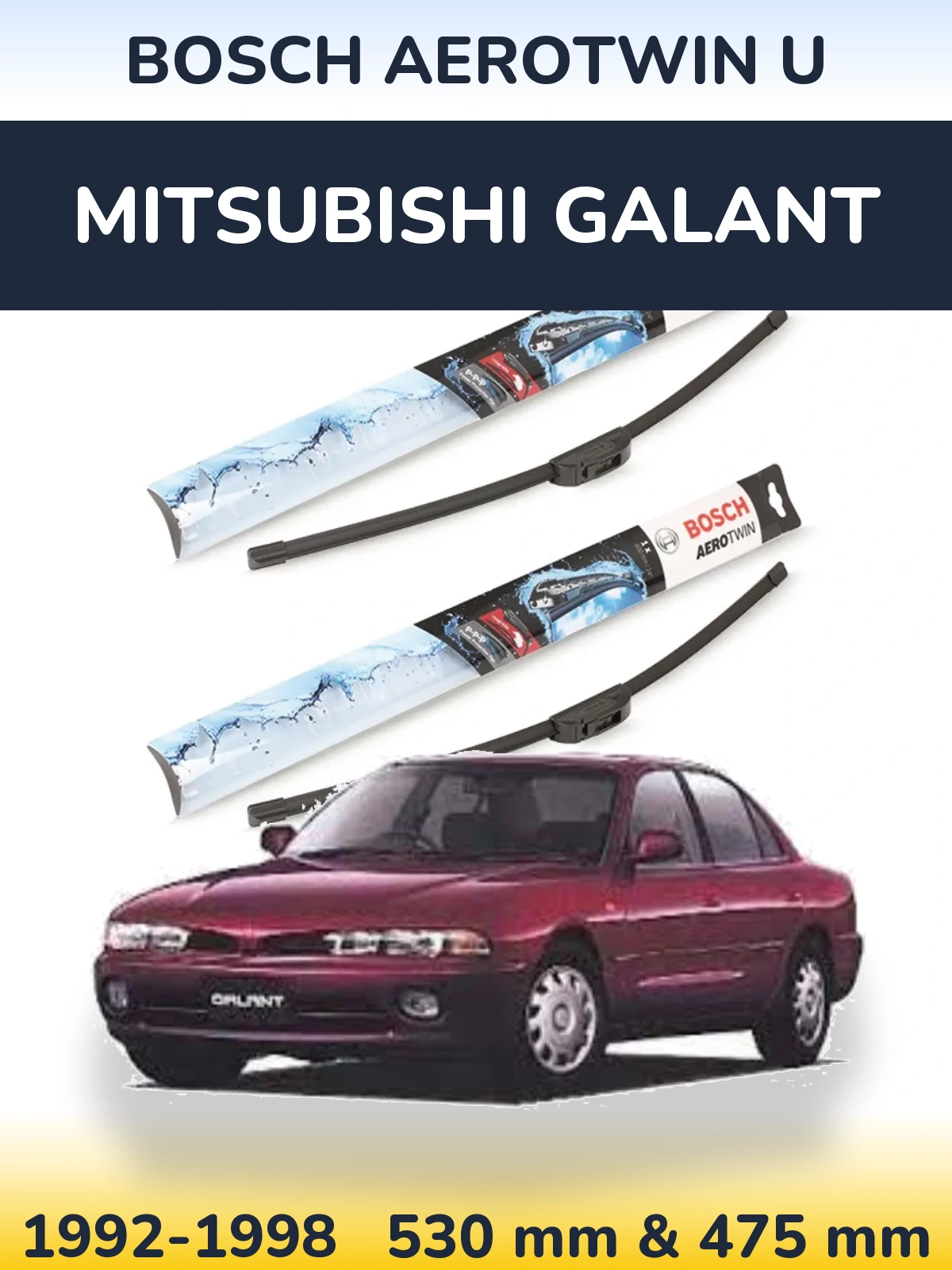 Ștergătoare BOSCH AeroTwin U pentru Mitsubishi Galant