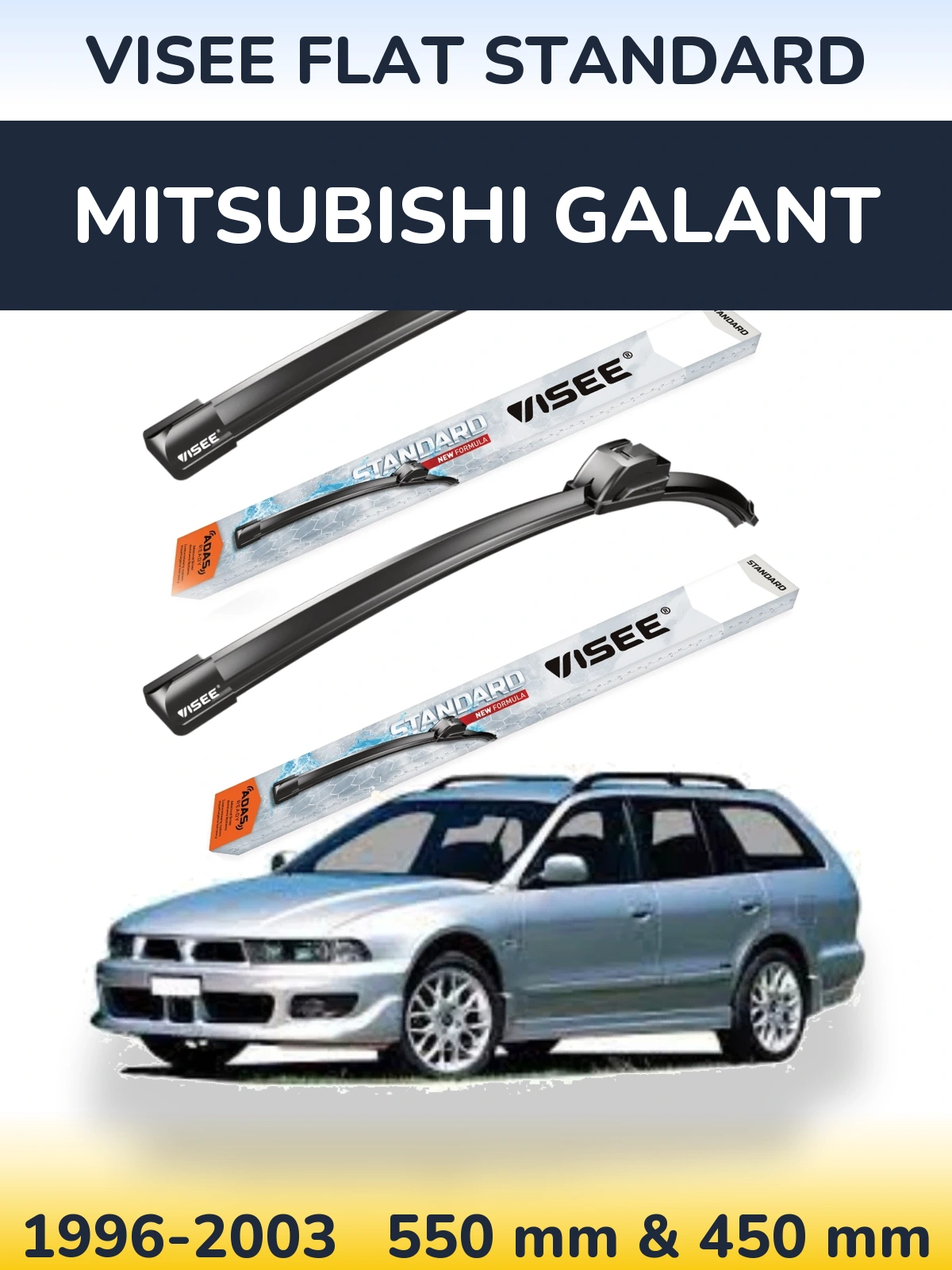 Ștergătoare VISEE FLAT STANDARD pentru Mitsubishi Galant