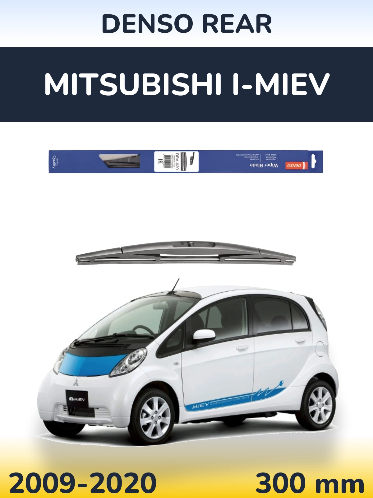 Ștergătoare Denso Rear pentru Mitsubishi i-MiEV