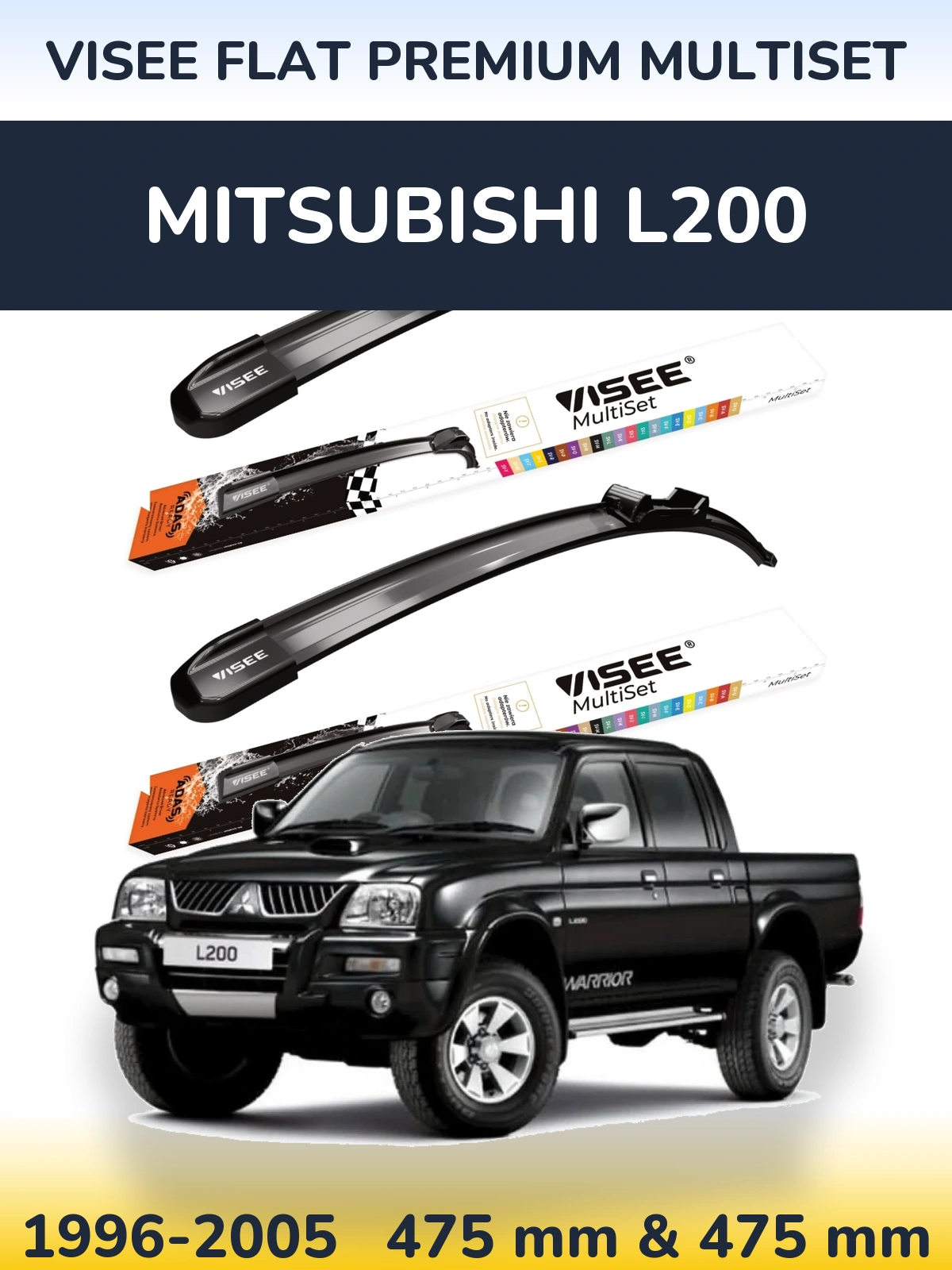 Ștergătoare VISEE FLAT PREMIUM MultiSet pentru Mitsubishi L200