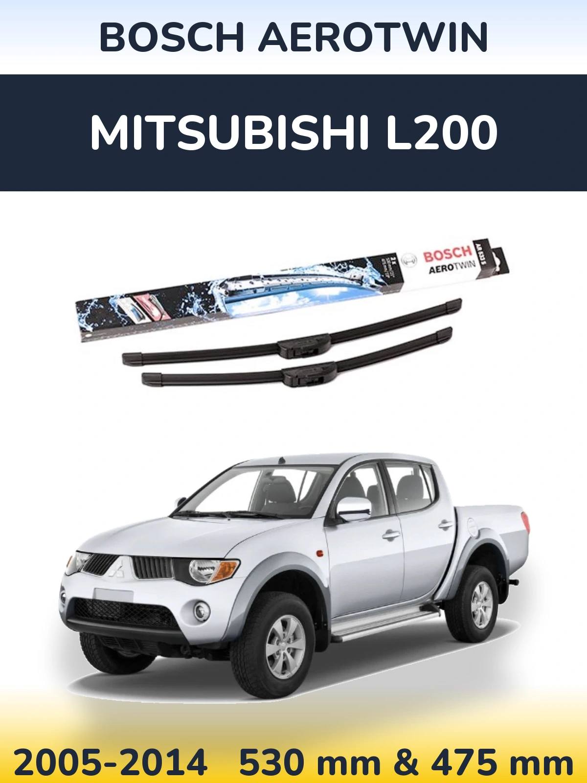 Ștergătoare BOSCH AeroTwin pentru Mitsubishi L200