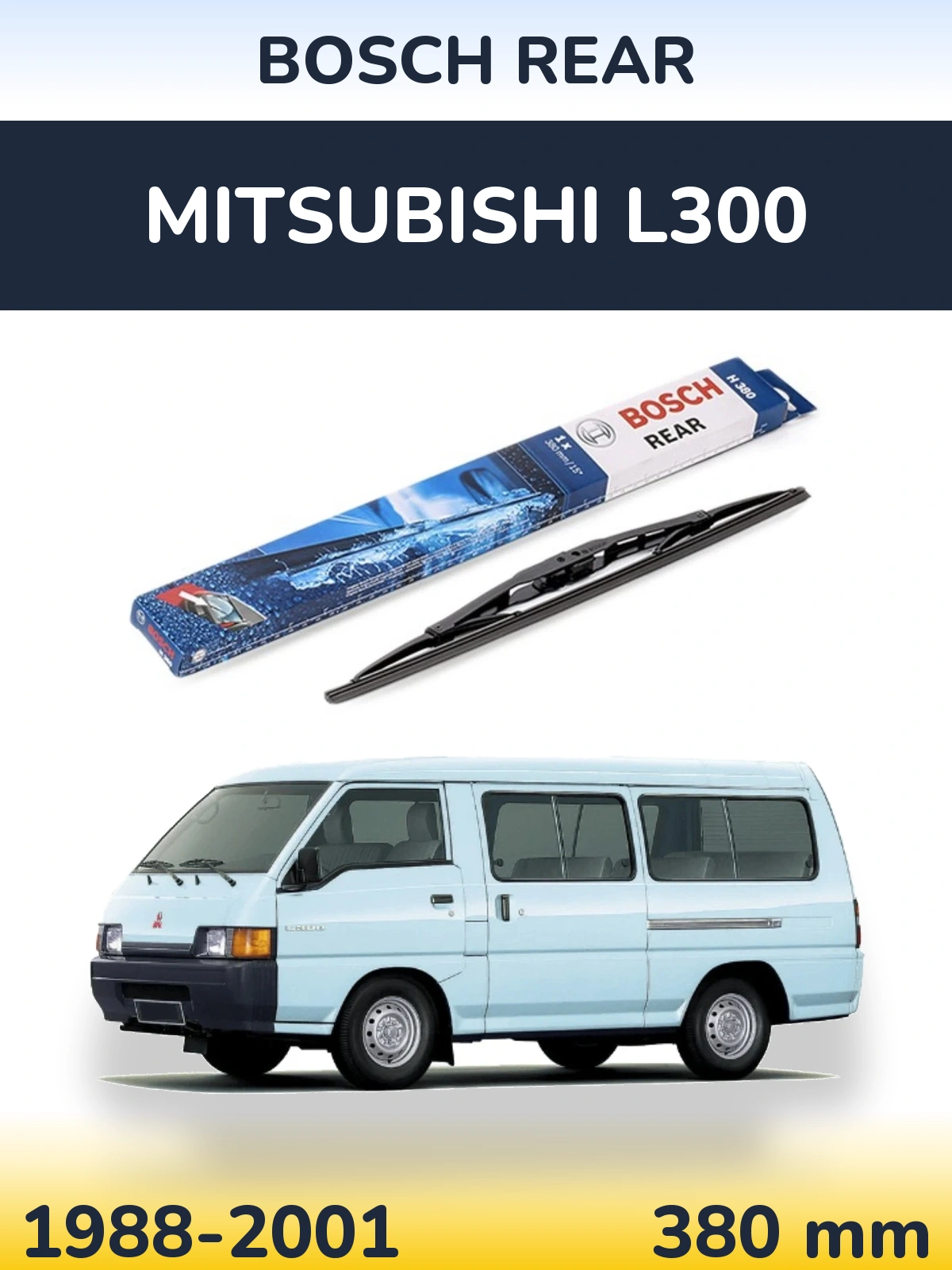 Ștergătoare BOSCH Rear pentru Mitsubishi L300