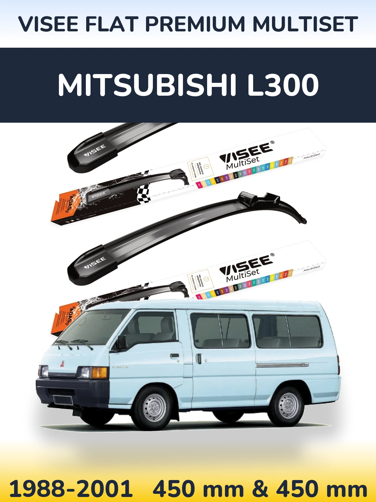 Ștergătoare VISEE FLAT PREMIUM MultiSet pentru Mitsubishi L300