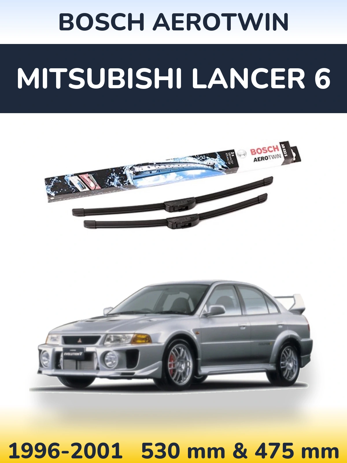 Ștergătoare BOSCH AeroTwin pentru Mitsubishi Lancer 6