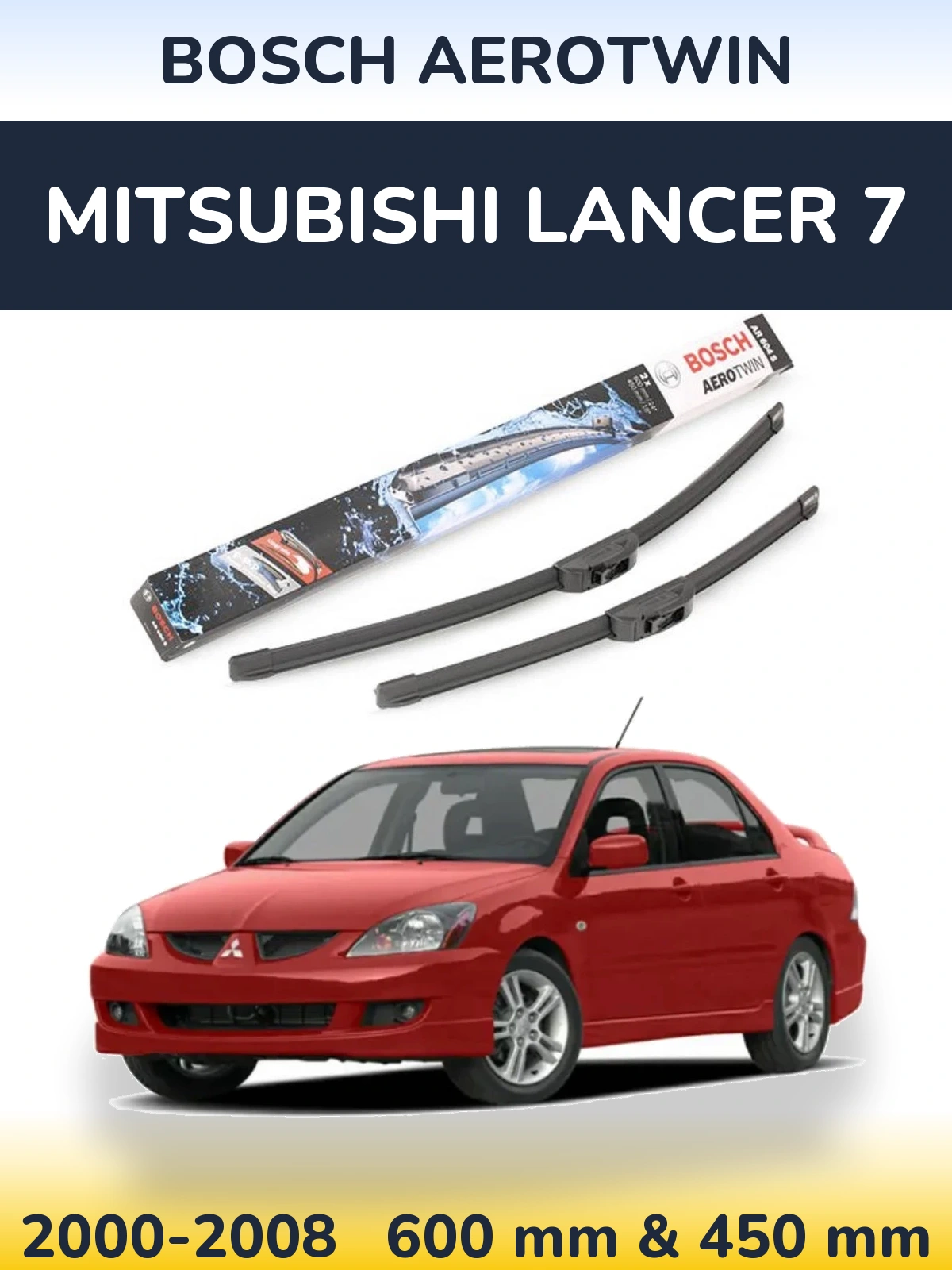 Ștergătoare BOSCH AeroTwin pentru Mitsubishi Lancer 7