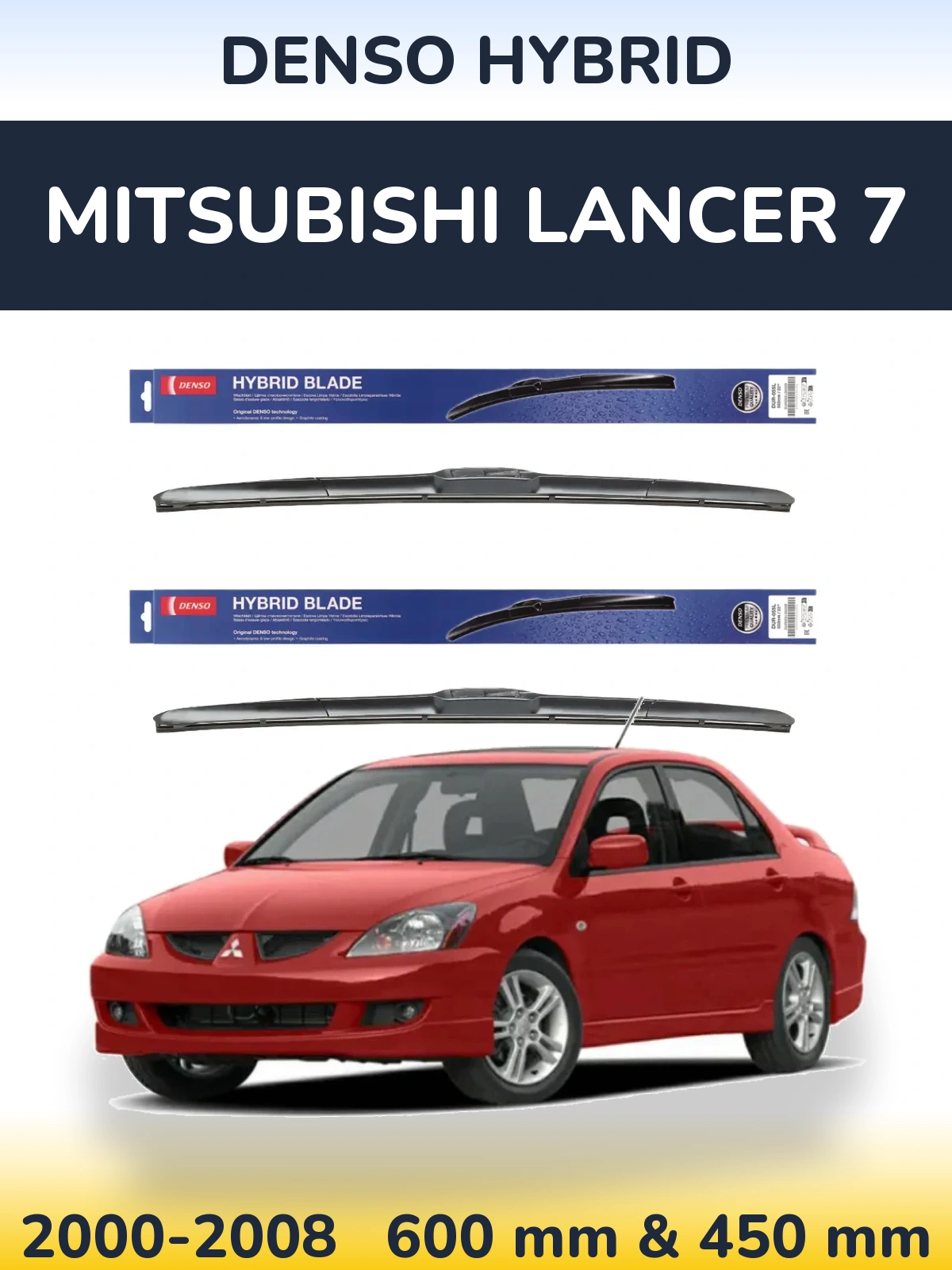 Ștergătoare Denso Hybrid pentru Mitsubishi Lancer 7