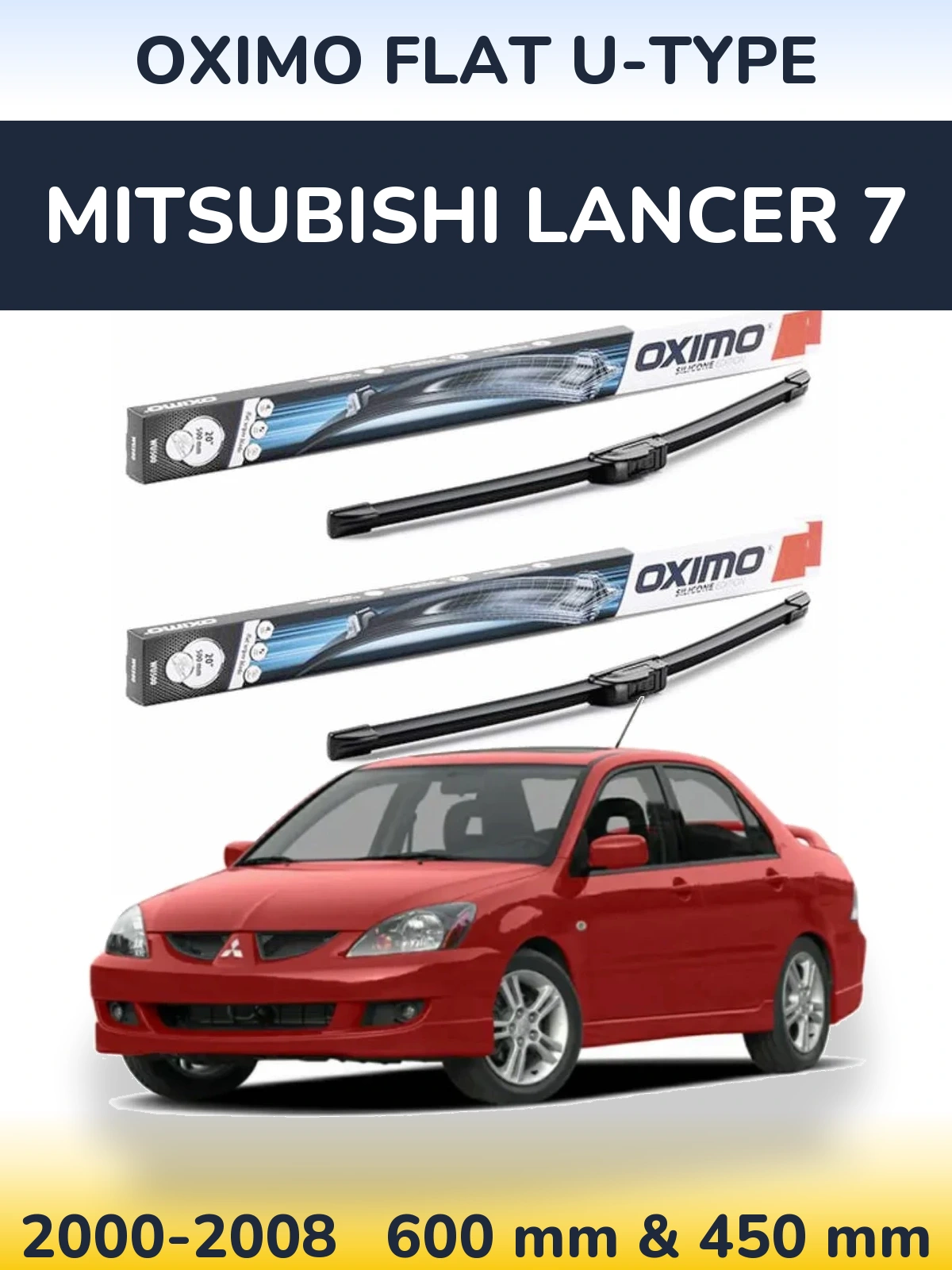Ștergătoare Oximo Flat U-type pentru Mitsubishi Lancer 7