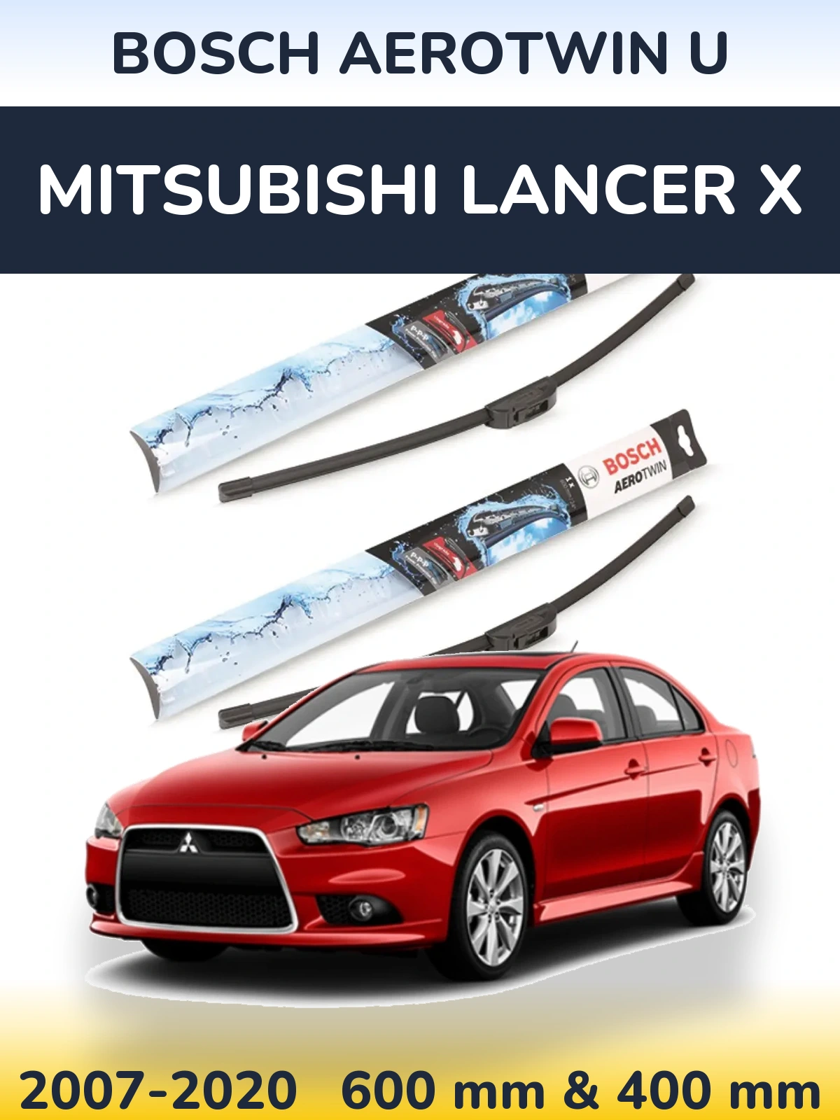 Ștergătoare BOSCH AeroTwin U pentru Mitsubishi Lancer X