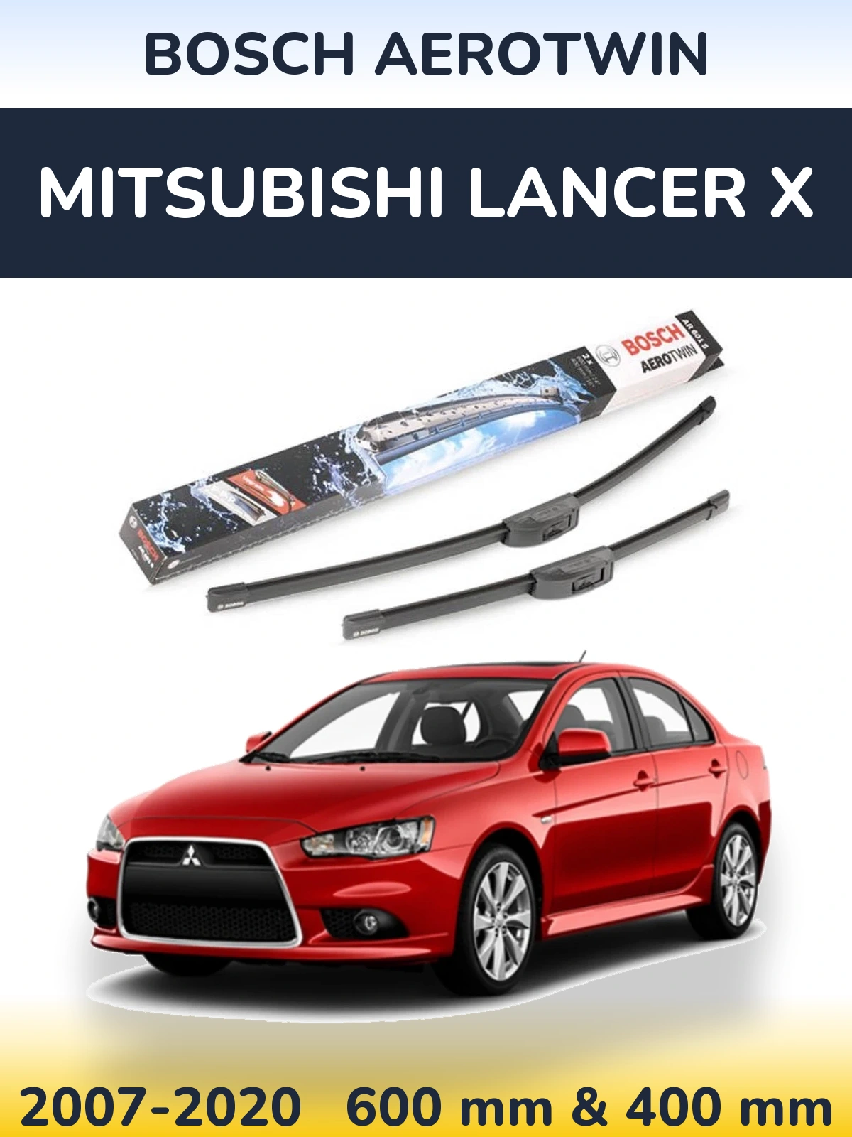 Ștergătoare BOSCH AeroTwin pentru Mitsubishi Lancer X