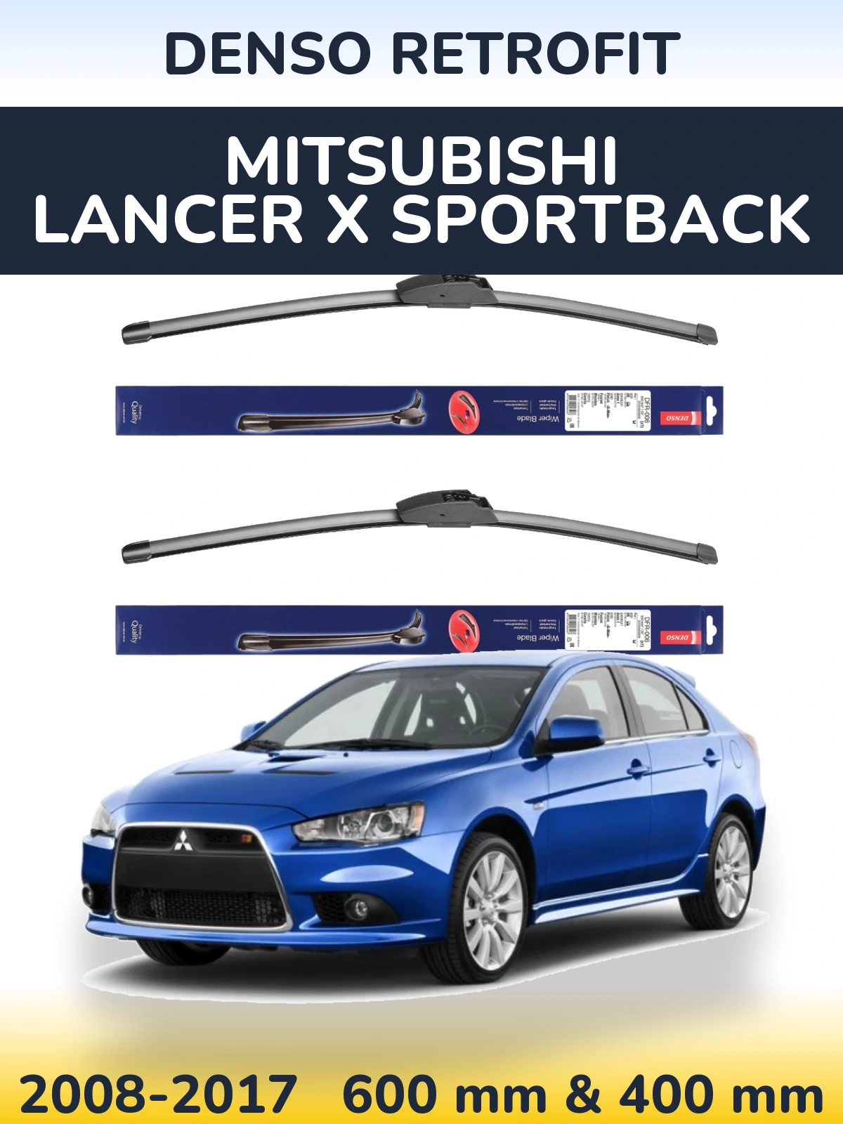 Ștergătoare Denso Retrofit pentru Mitsubishi Lancer X Sportback