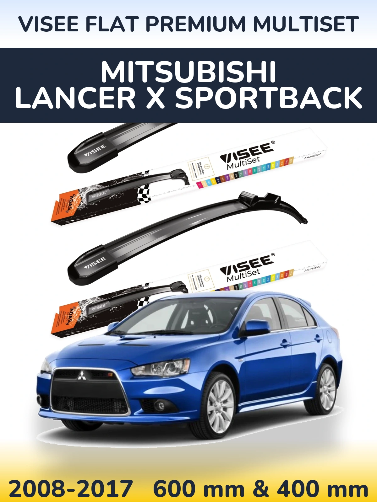 Ștergătoare VISEE FLAT PREMIUM MultiSet pentru Mitsubishi Lancer X Sportback