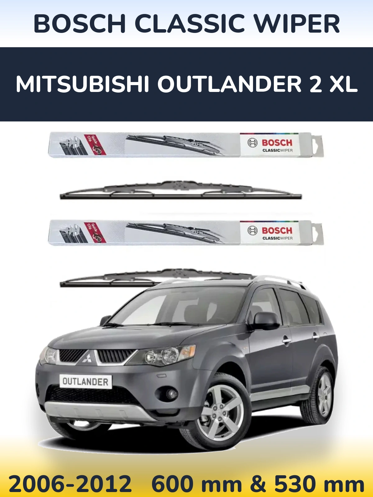 Ștergătoare BOSCH Classic Wiper pentru Mitsubishi Outlander 2 XL