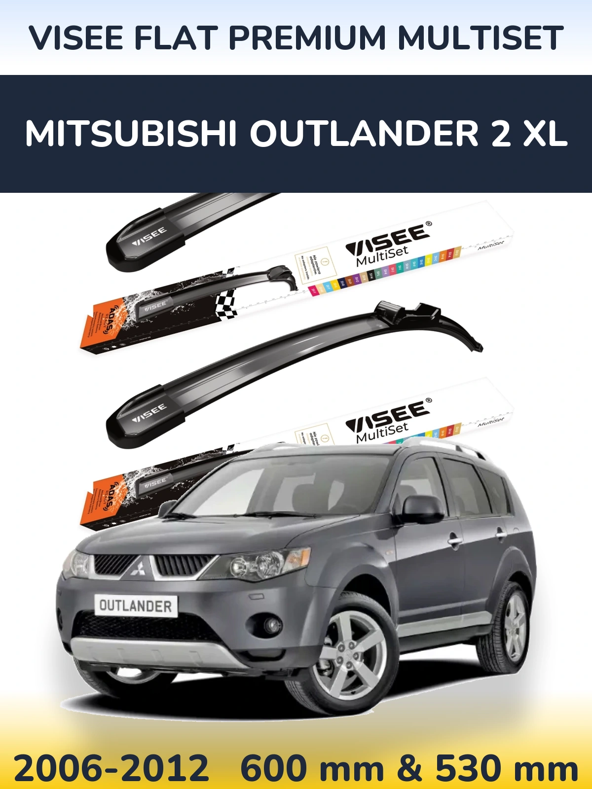 Ștergătoare VISEE FLAT PREMIUM MultiSet pentru Mitsubishi Outlander 2 XL