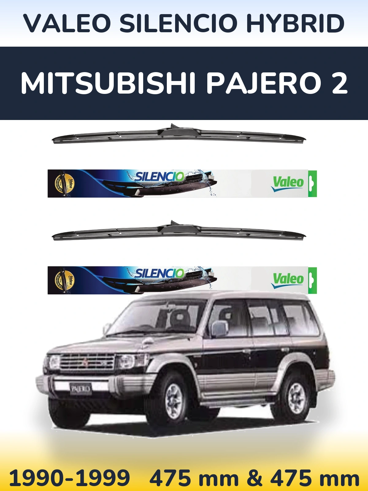 Ștergătoare Valeo Silencio Hybrid pentru Mitsubishi Pajero 2