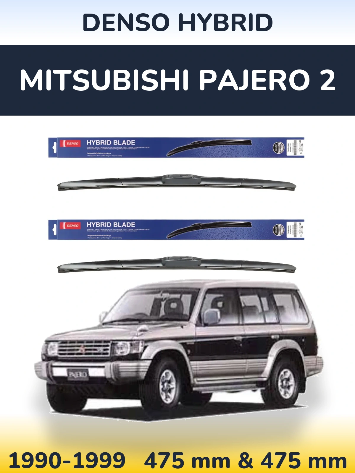 Ștergătoare Denso Hybrid pentru Mitsubishi Pajero 2