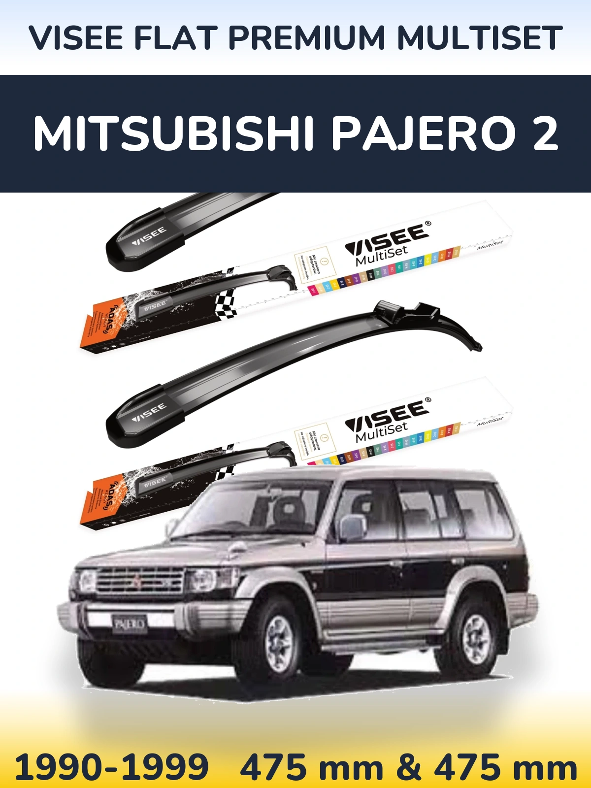Ștergătoare VISEE FLAT PREMIUM MultiSet pentru Mitsubishi Pajero 2