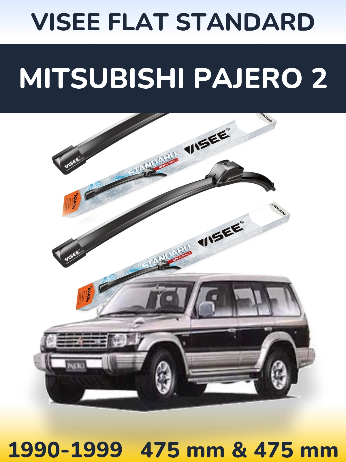Ștergătoare VISEE FLAT STANDARD pentru Mitsubishi Pajero 2