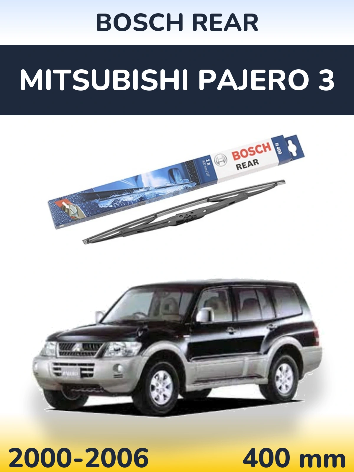 Ștergătoare BOSCH Rear pentru Mitsubishi Pajero 3