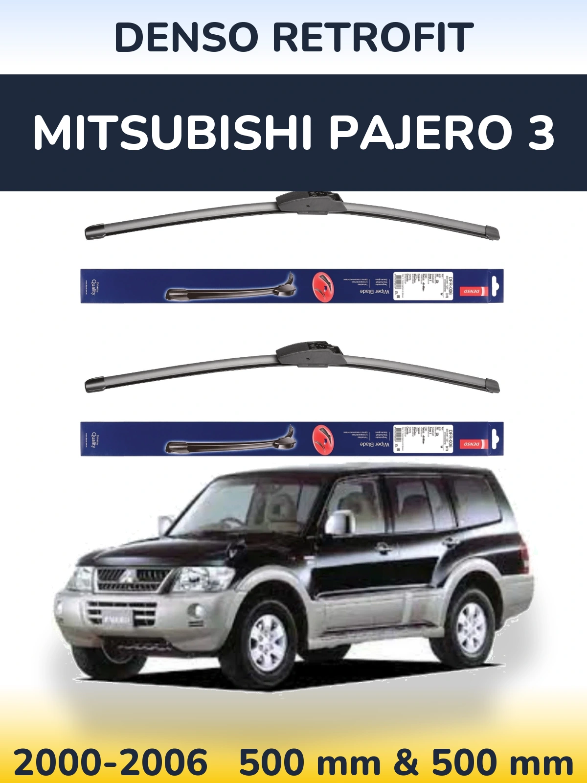 Комплект передних дворников Denso Retrofit 500 & 500 мм для Mitsubishi Pajero 3 2000-2006