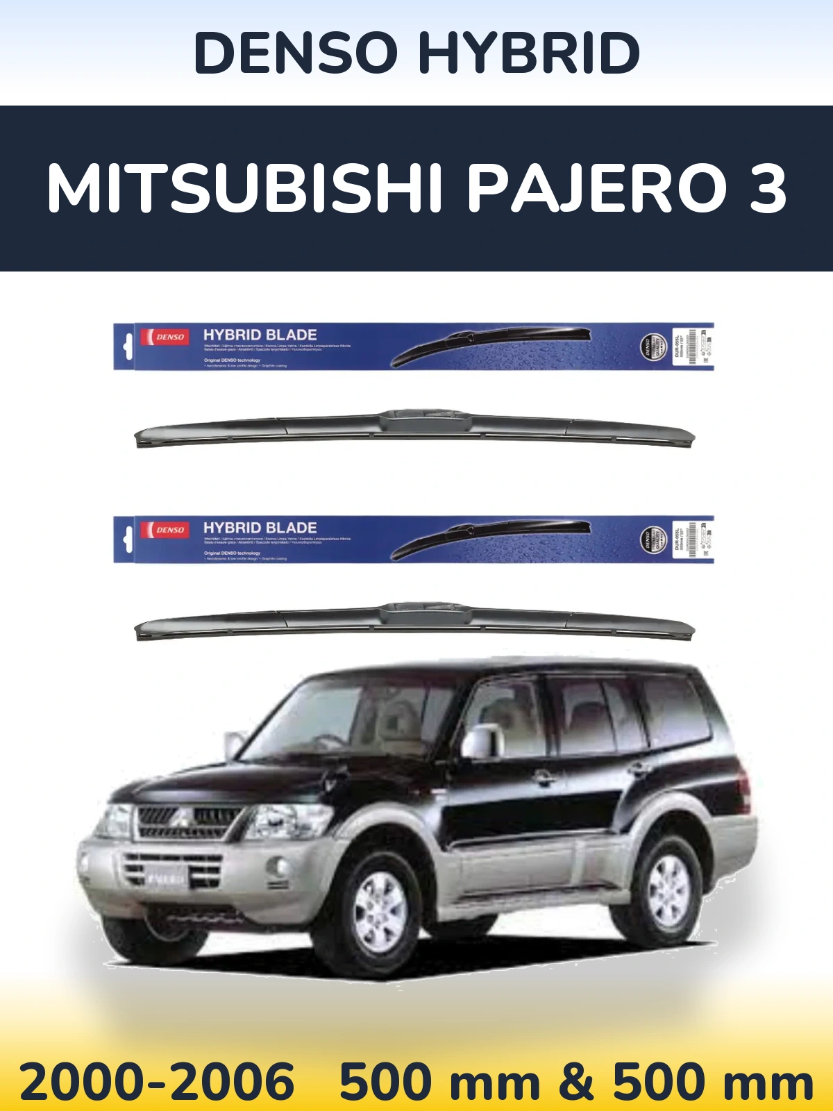 Ștergătoare Denso Hybrid pentru Mitsubishi Pajero 3