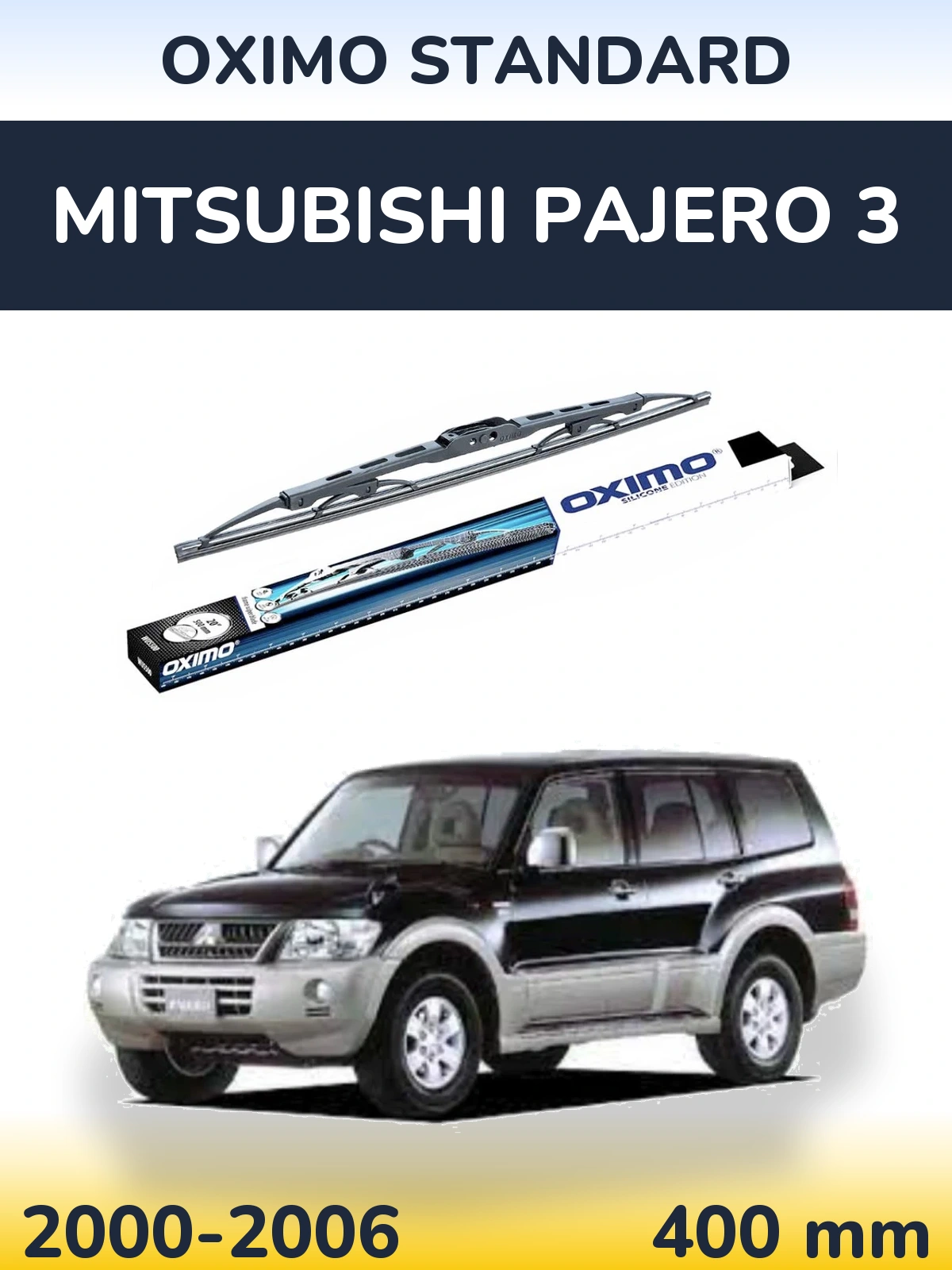 Ștergătoare Oximo Standard pentru Mitsubishi Pajero 3