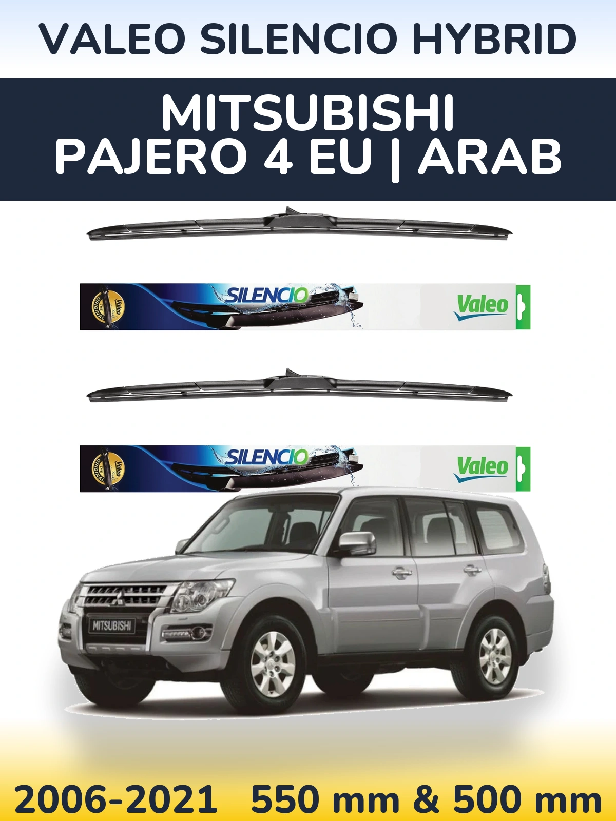 Комплект передних дворников Valeo Silencio Hybrid 550 & 500 мм для Mitsubishi Pajero 4 EU | Arab 2006-2021