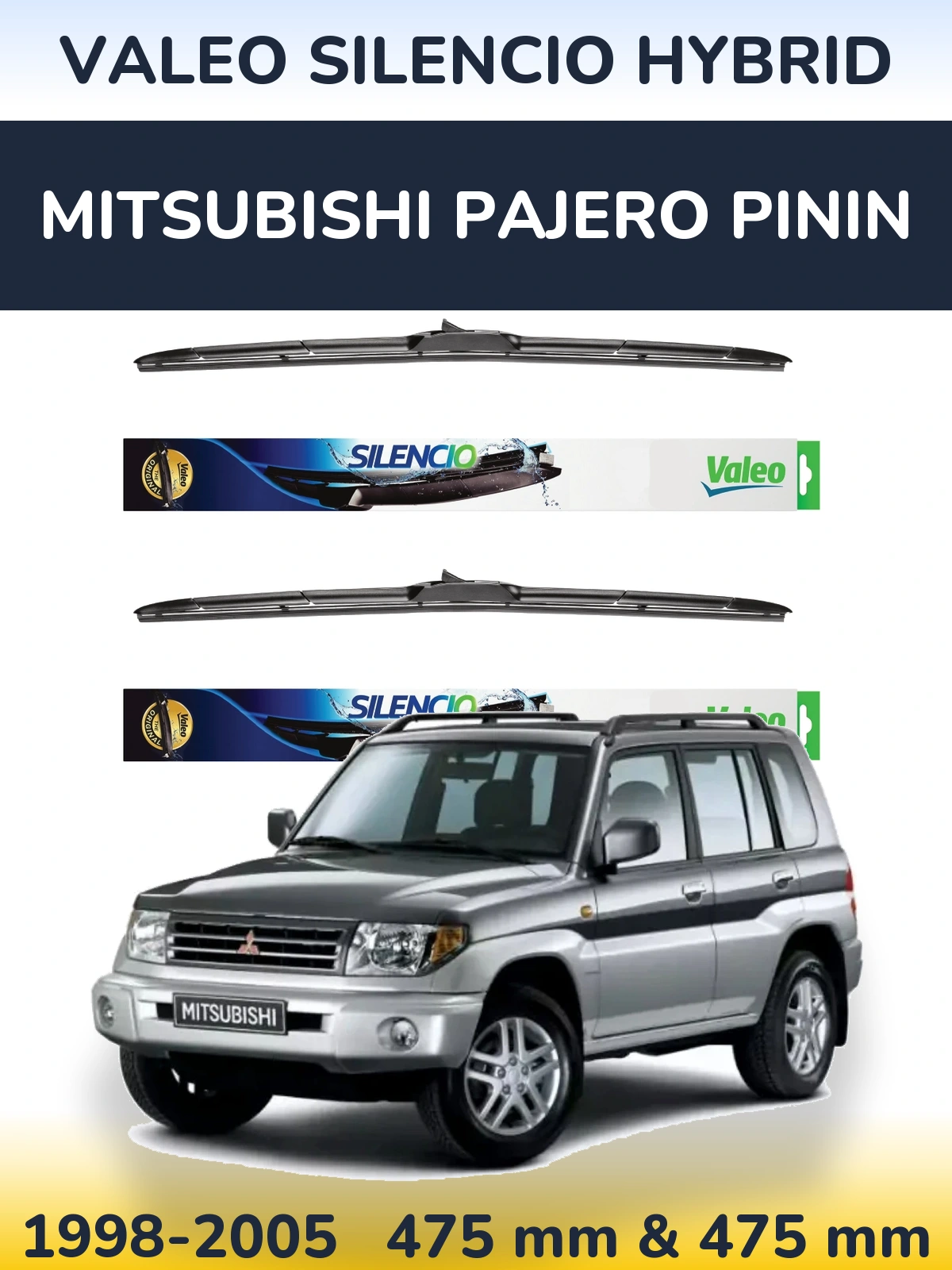 Ștergătoare Valeo Silencio Hybrid pentru Mitsubishi Pajero Pinin