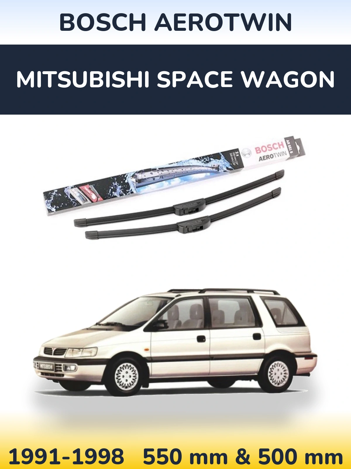 Комплект передних дворников BOSCH AeroTwin 550 & 500 мм для Mitsubishi Space Wagon 1991-1998