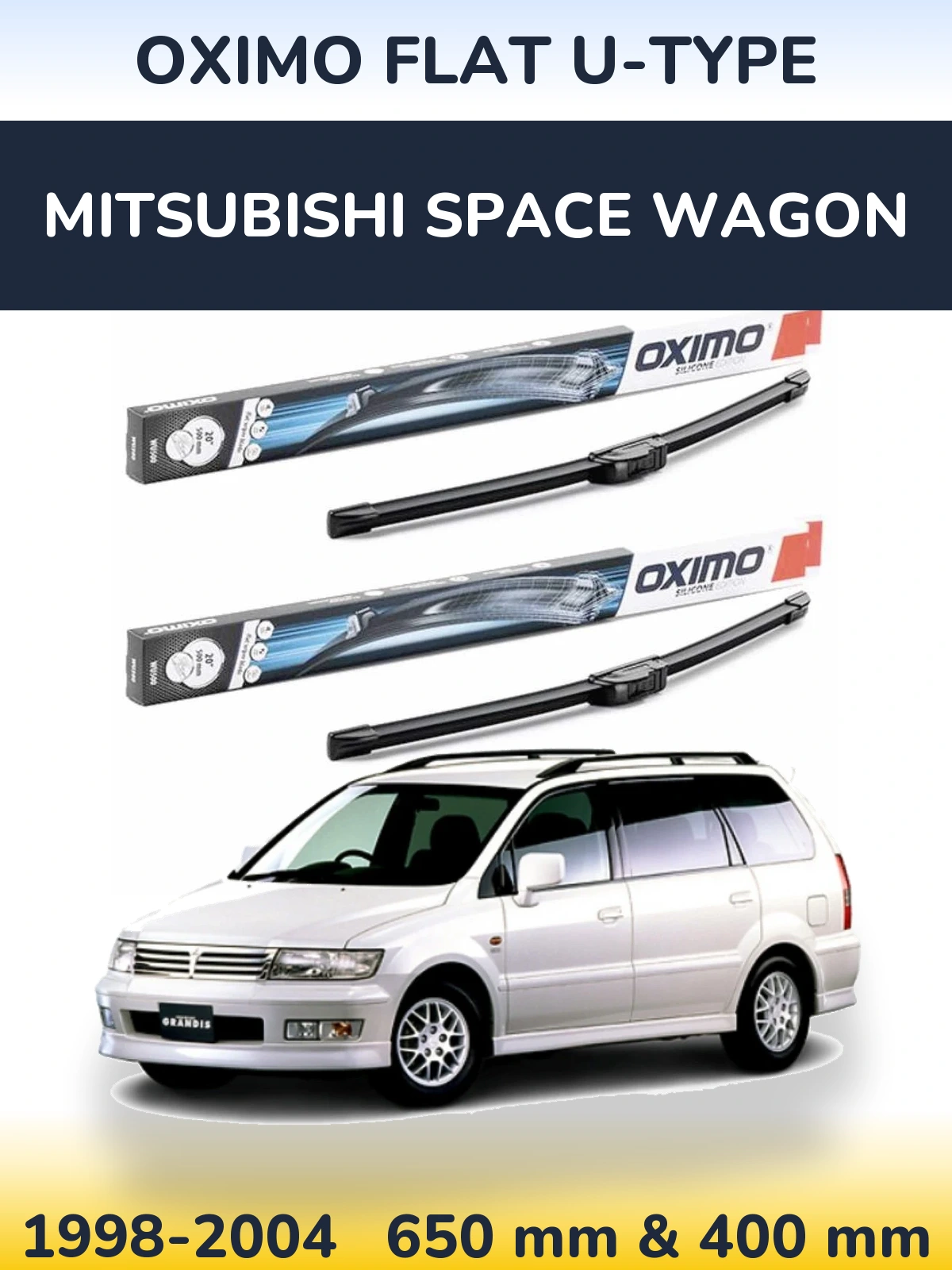 Ștergătoare Oximo Flat U-type pentru Mitsubishi Space Wagon