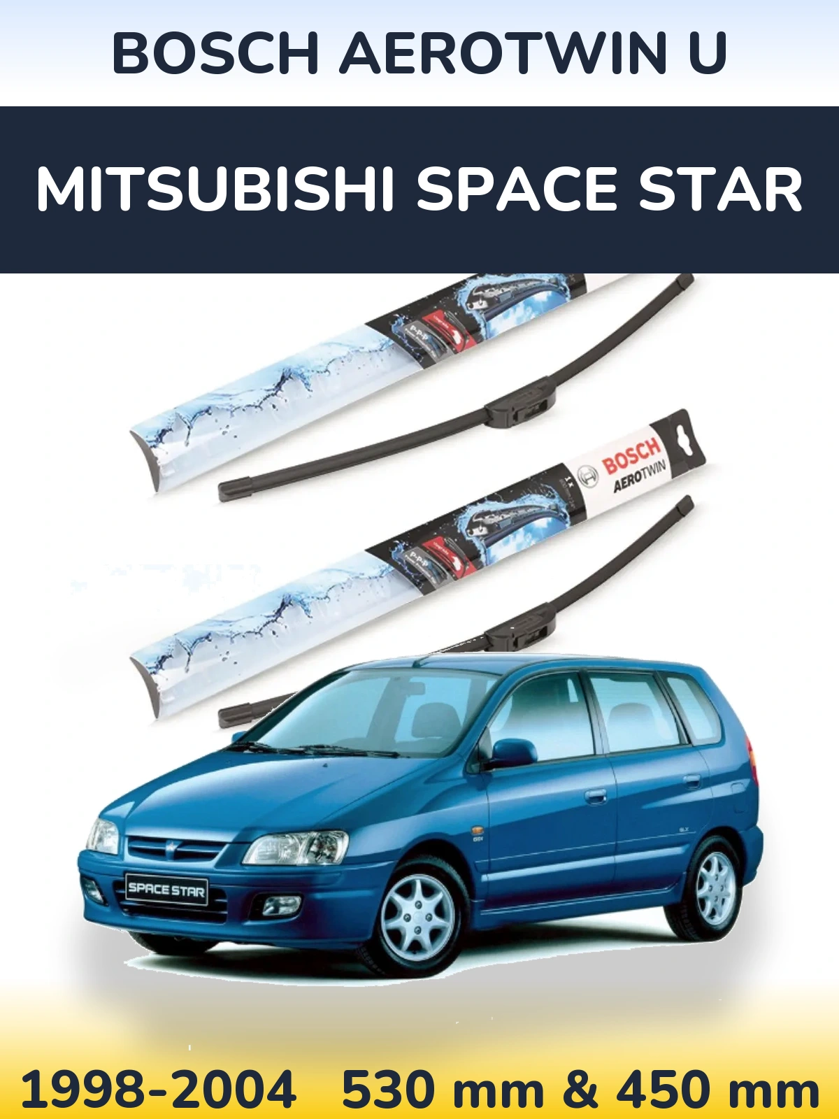 Ștergătoare BOSCH AeroTwin U pentru Mitsubishi Space Star