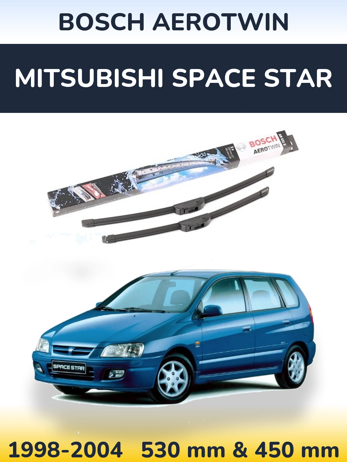 Ștergătoare BOSCH AeroTwin pentru Mitsubishi Space Star