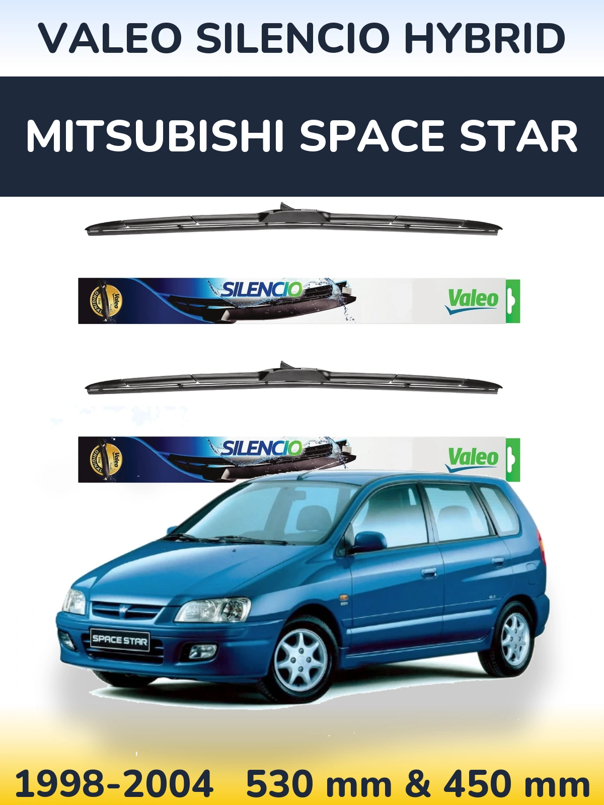 Ștergătoare Valeo Silencio Hybrid pentru Mitsubishi Space Star