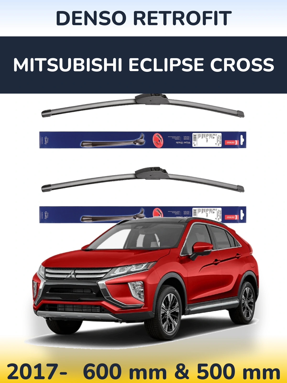 Комплект передних дворников Denso Retrofit 600 & 500 мм для Mitsubishi Eclipse Cross 2017-2026