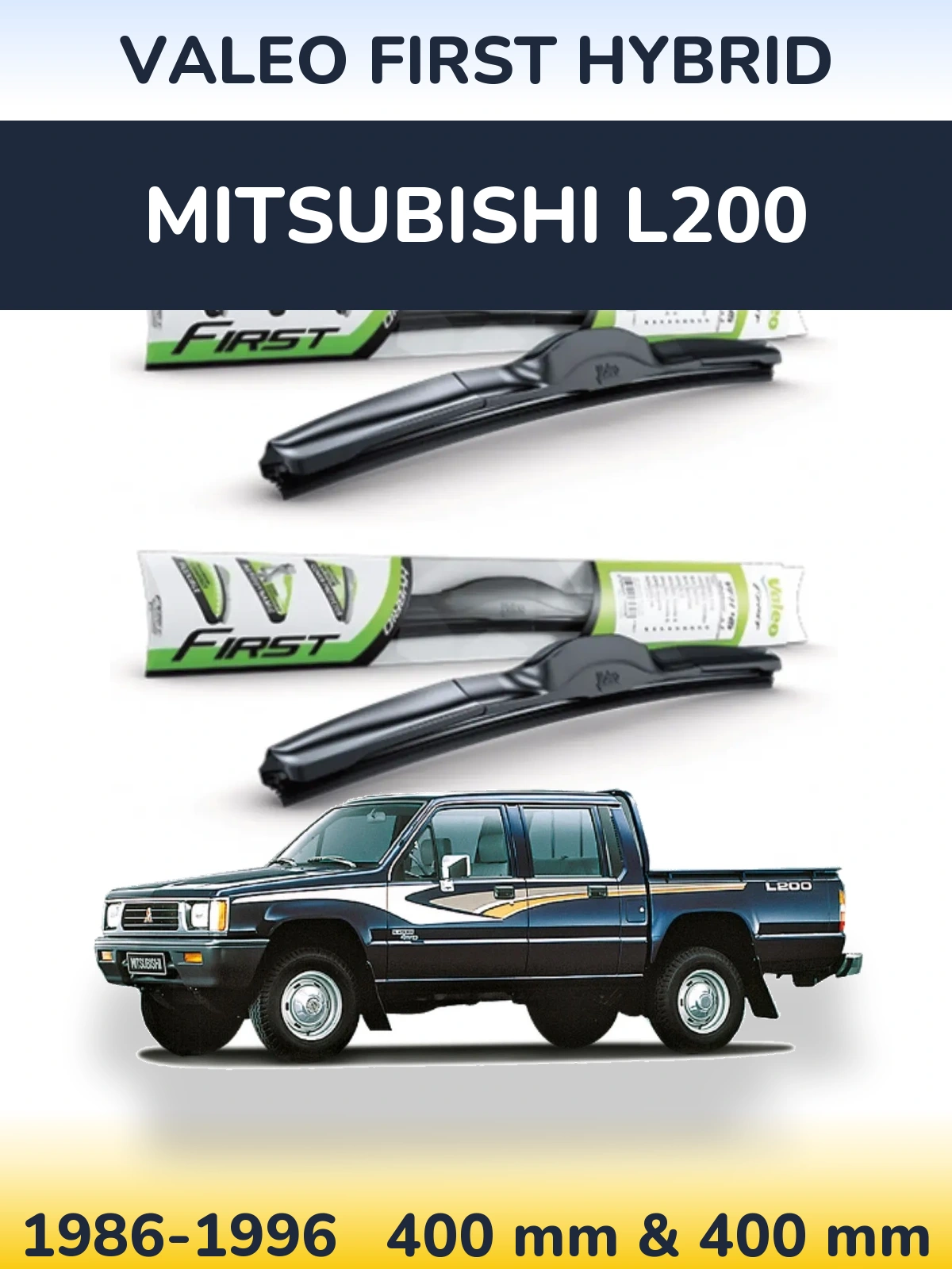 Ștergătoare Valeo First Hybrid pentru Mitsubishi L200