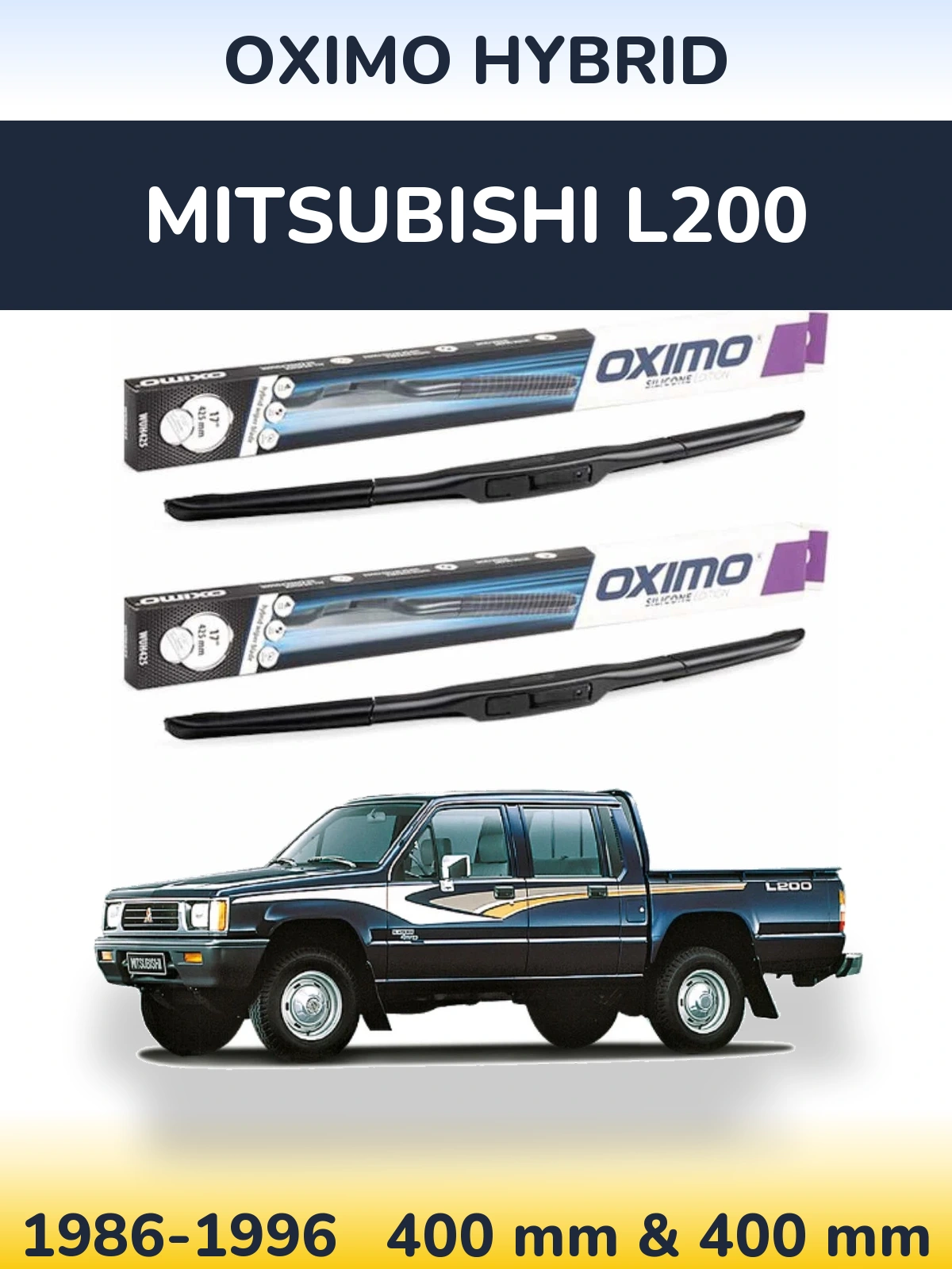 Ștergătoare Oximo Hybrid pentru Mitsubishi L200