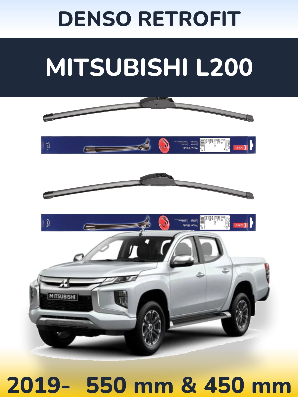 Ștergătoare Denso Retrofit pentru Mitsubishi L200