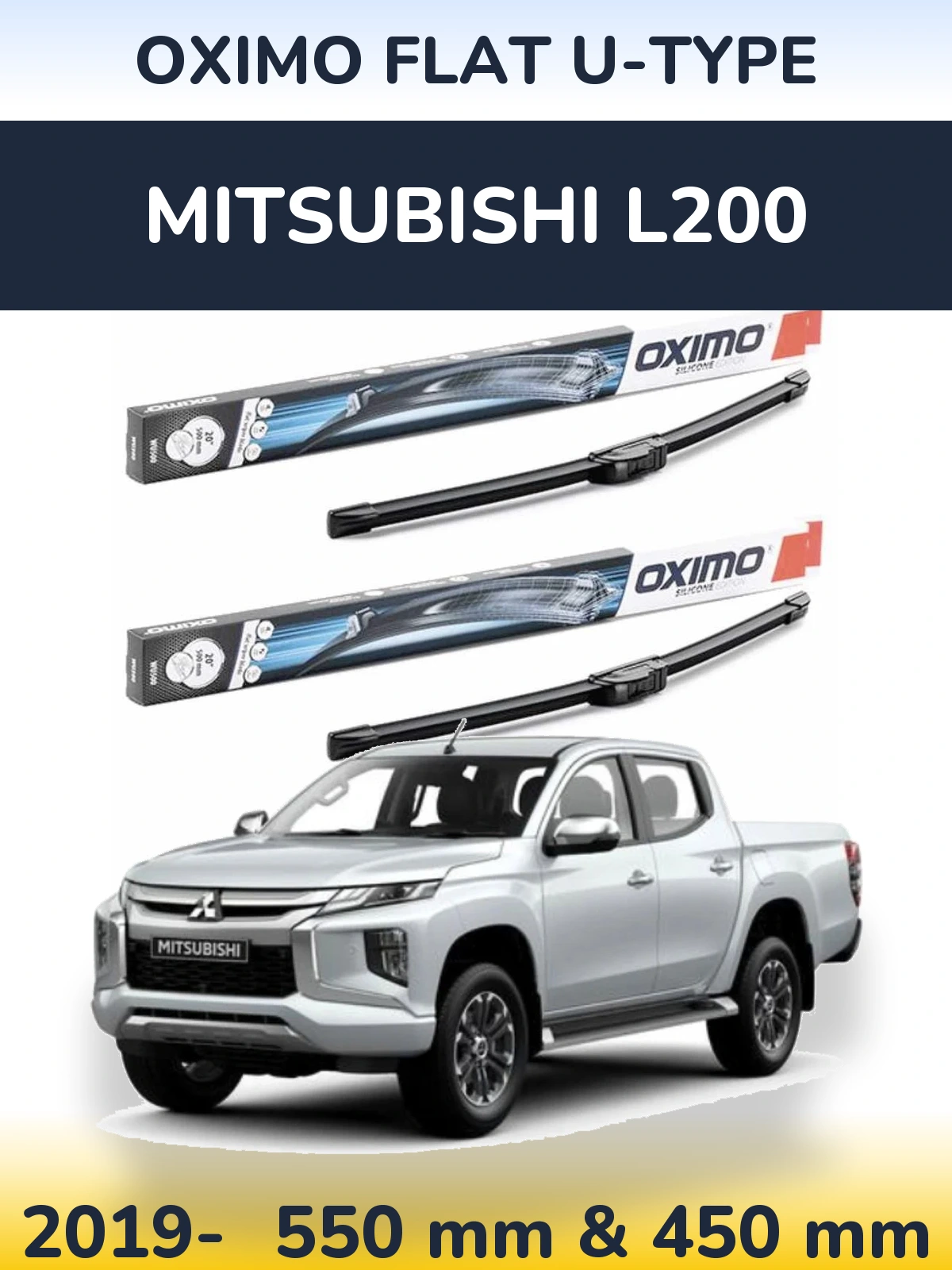 Ștergătoare Oximo Flat U-type pentru Mitsubishi L200