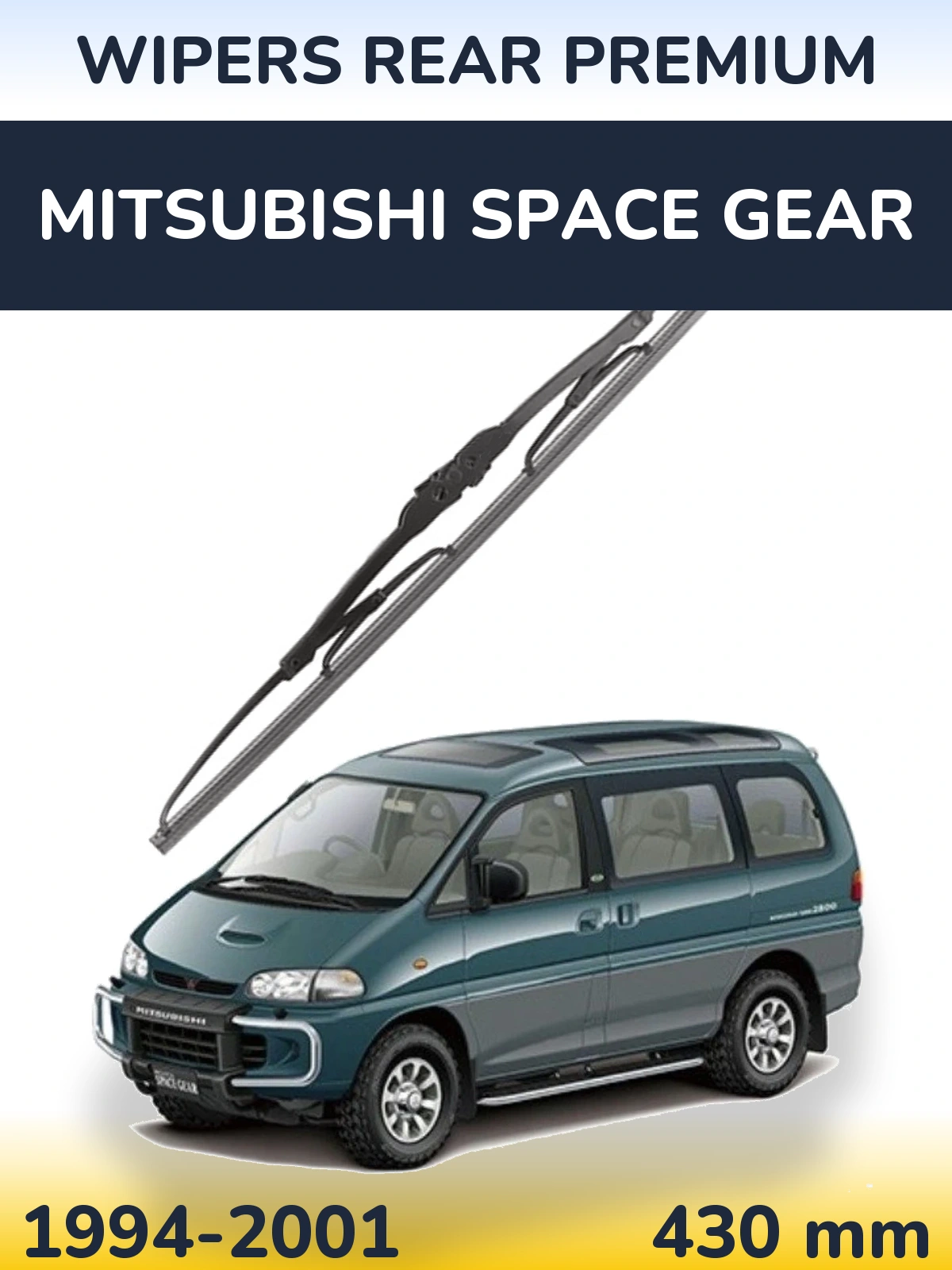 Ștergătoare WIPERS REAR PREMIUM pentru Mitsubishi Space Gear