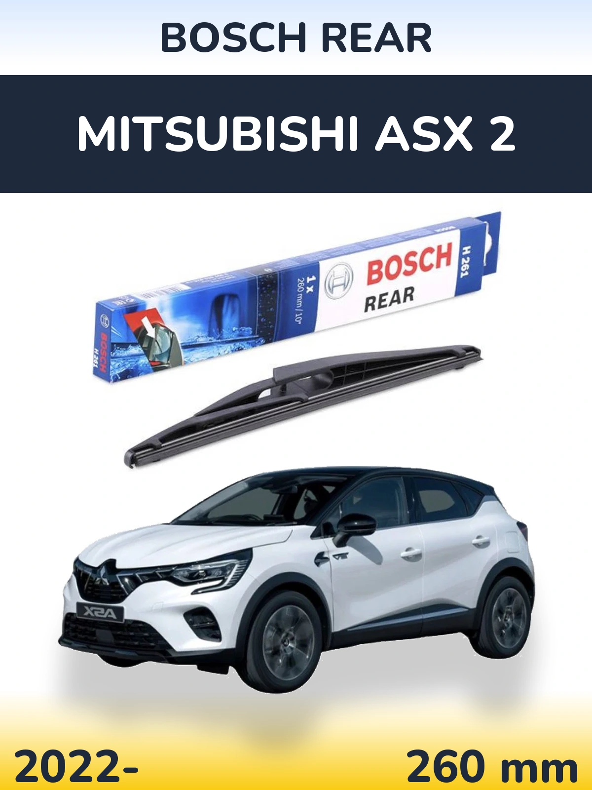 Ștergătoare BOSCH Rear pentru Mitsubishi ASX 2
