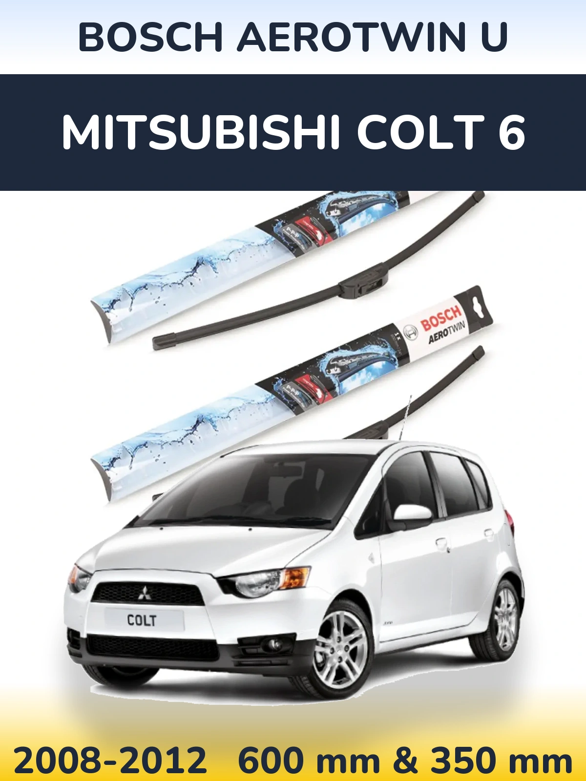 Ștergătoare BOSCH AeroTwin U pentru Mitsubishi Colt 6