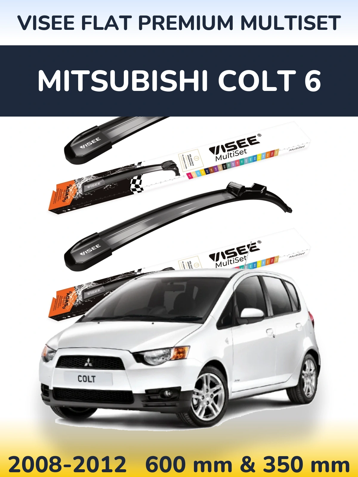 Ștergătoare VISEE FLAT PREMIUM MultiSet pentru Mitsubishi Colt 6
