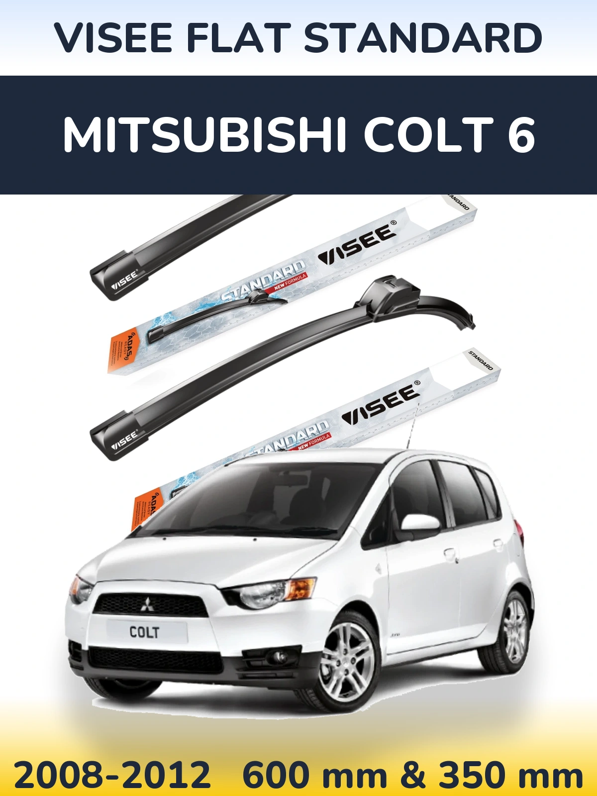 Ștergătoare VISEE FLAT STANDARD pentru Mitsubishi Colt 6