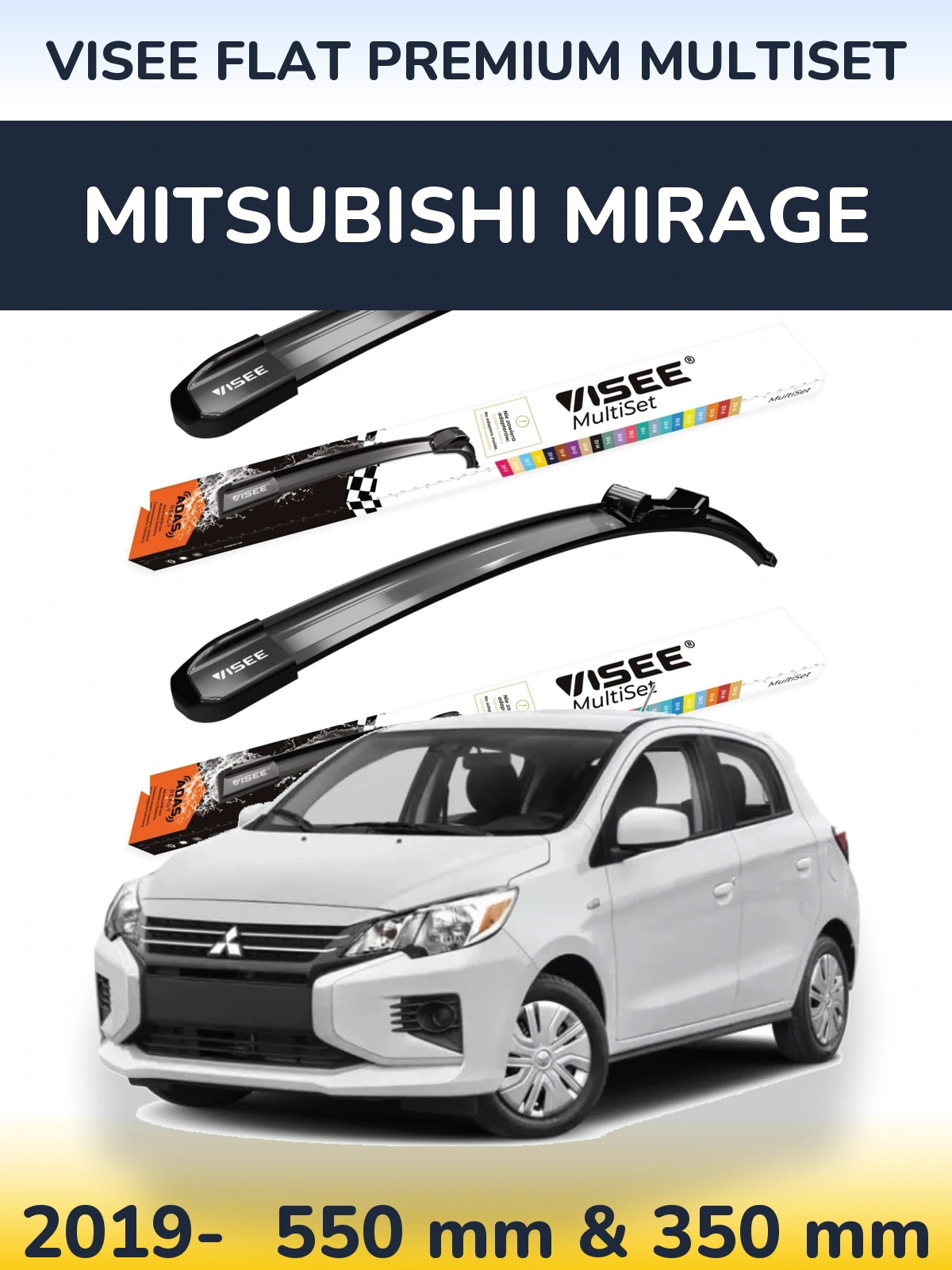 Ștergătoare VISEE FLAT PREMIUM MultiSet pentru Mitsubishi Mirage