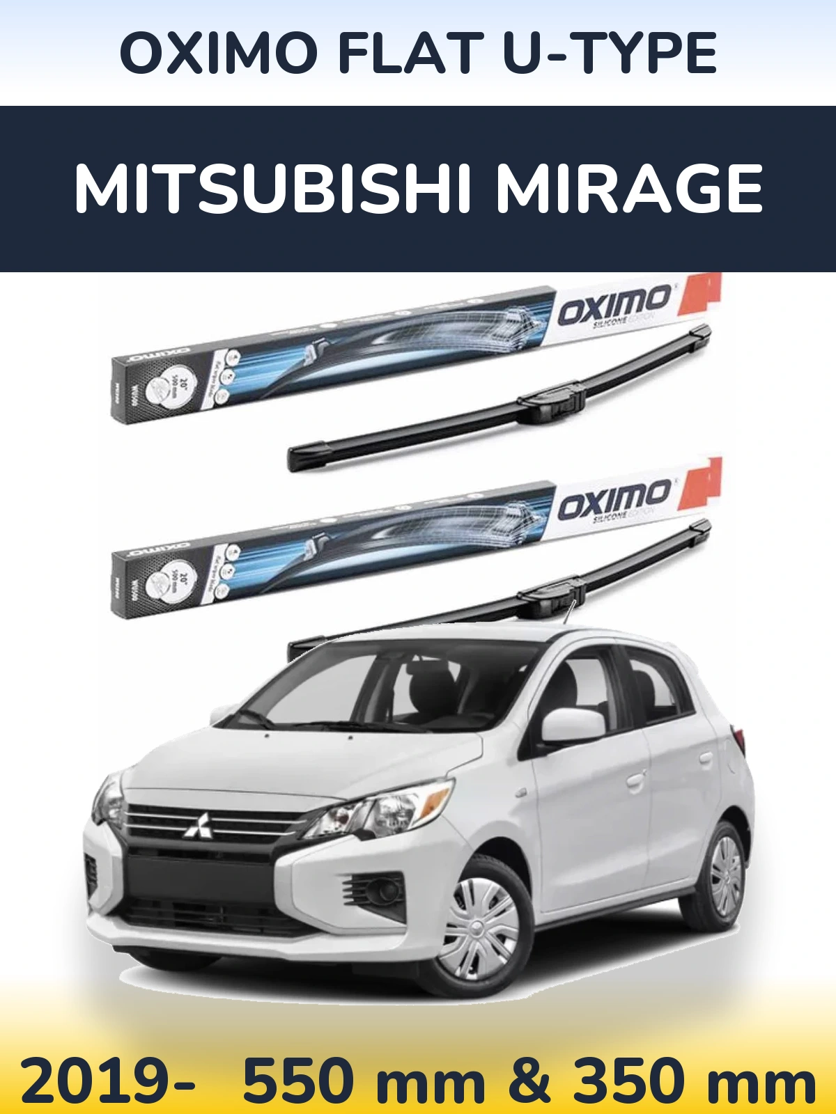 Ștergătoare Oximo Flat U-type pentru Mitsubishi Mirage